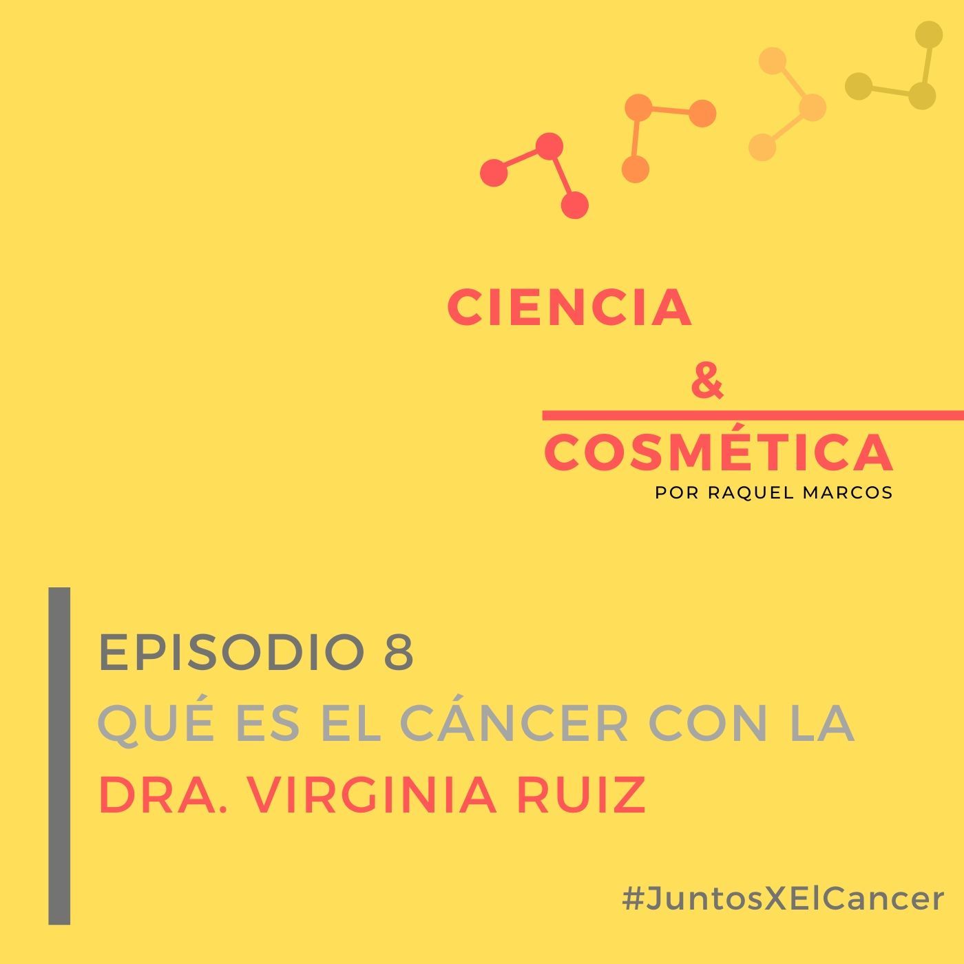 Ciencia y cosmética, el Podcast