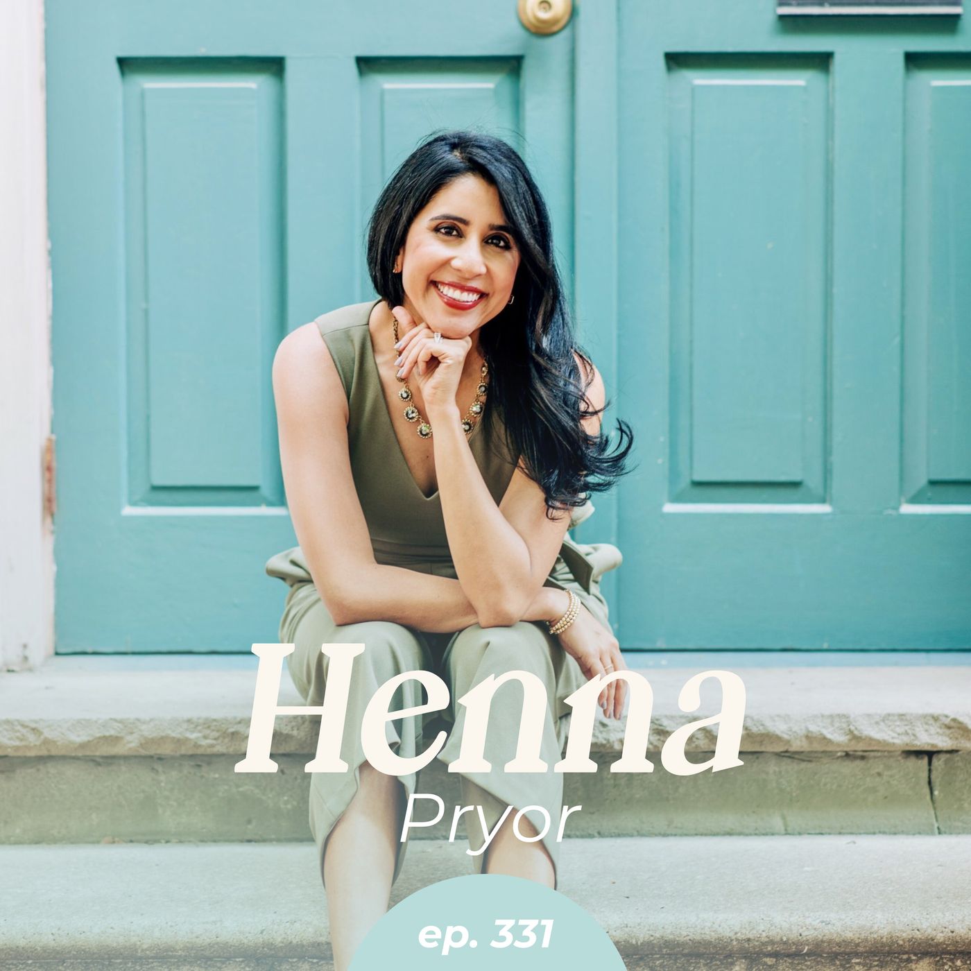 331: Stop Dodging Hard Talks with Henna Pryor episode artwork