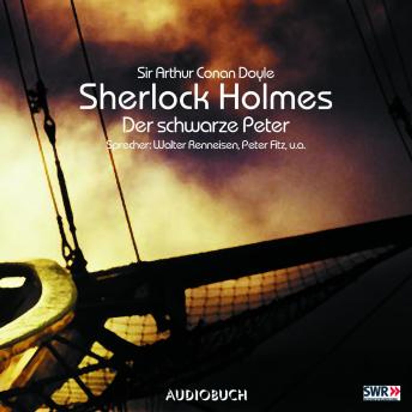[German] - Sherlock Holmes (Teil 4) - Der schwarze Peter by Sir Arthur Conan Doyle episode artwork