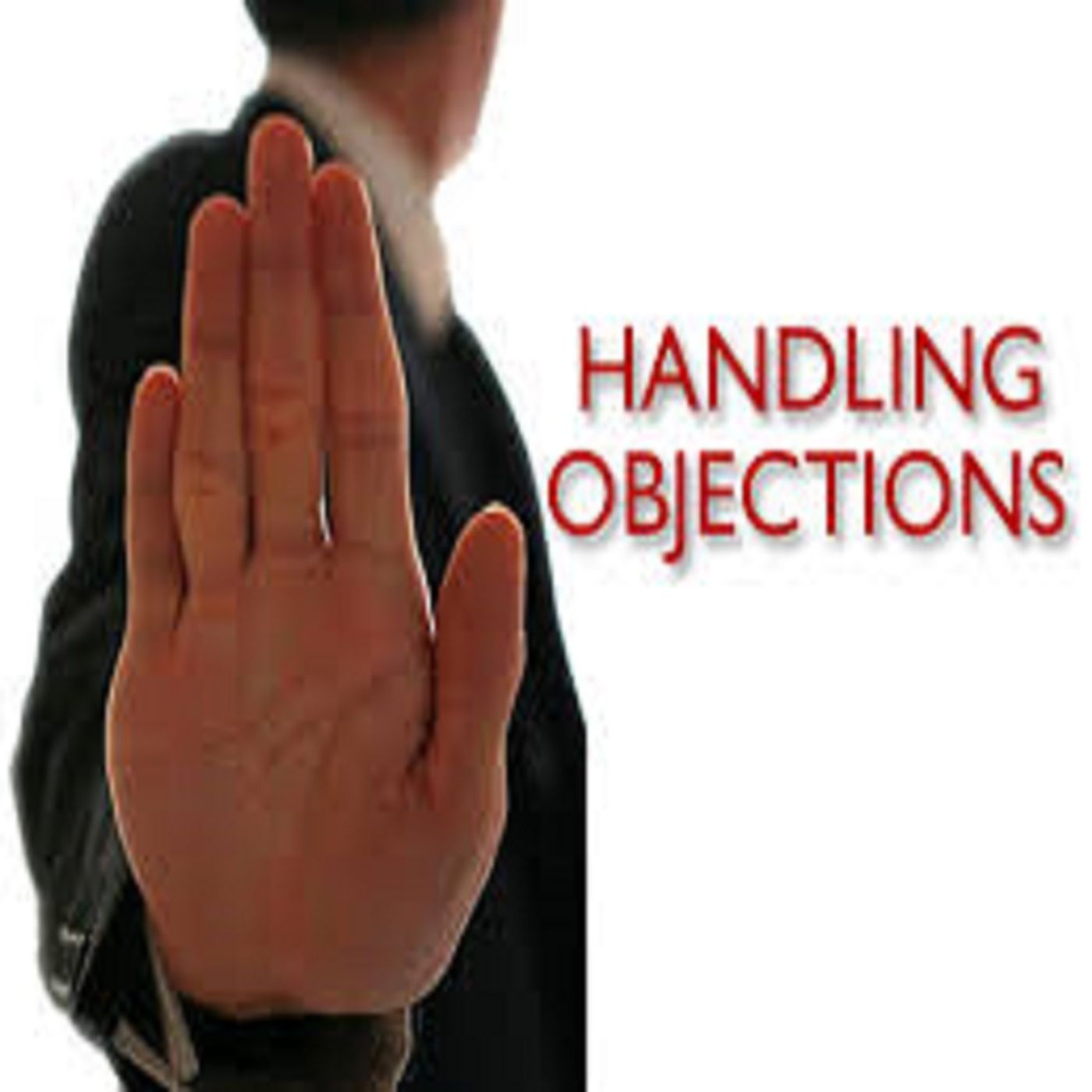 Handling Objections episode artwork