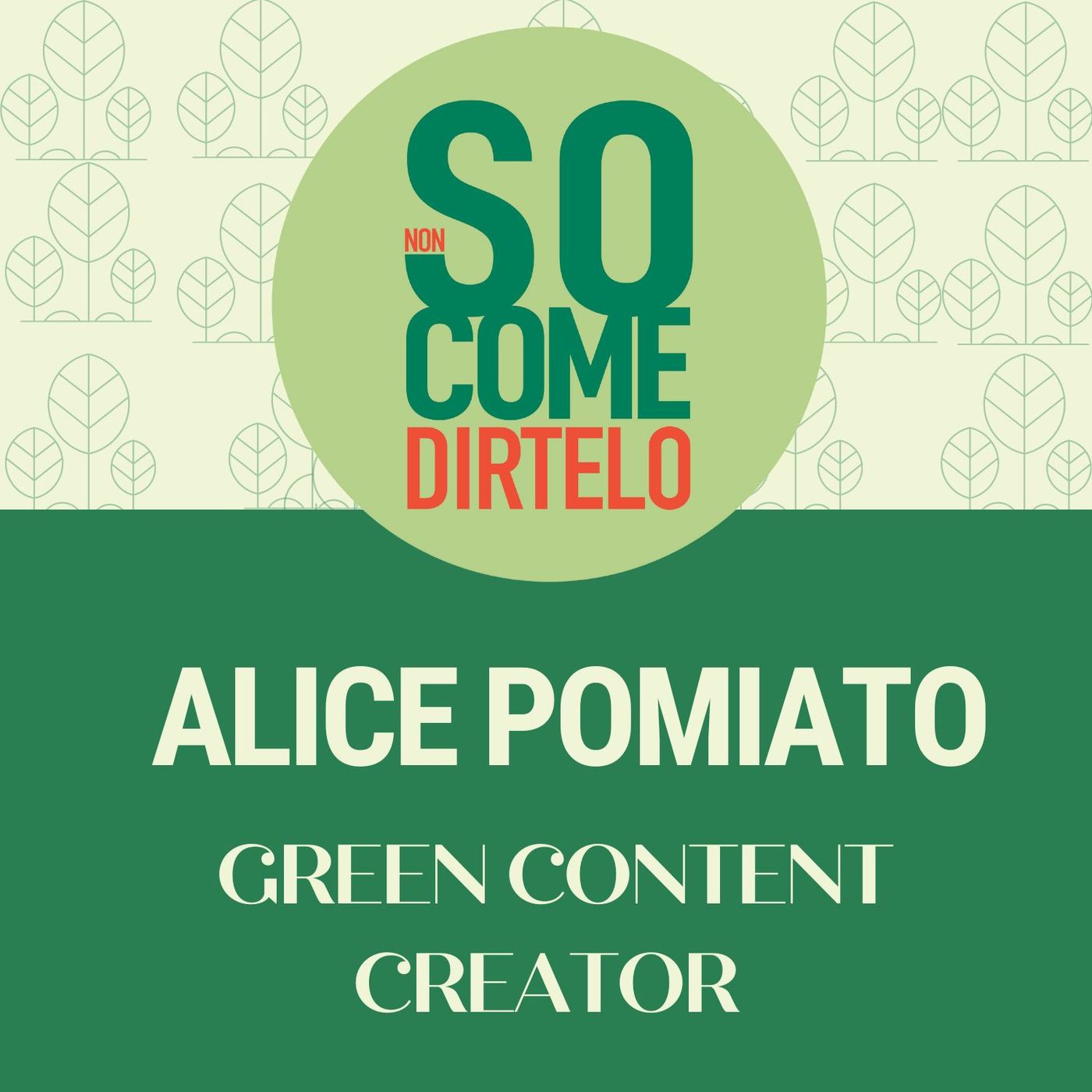 21. Alice Pomiato - Green Content Creator episode artwork