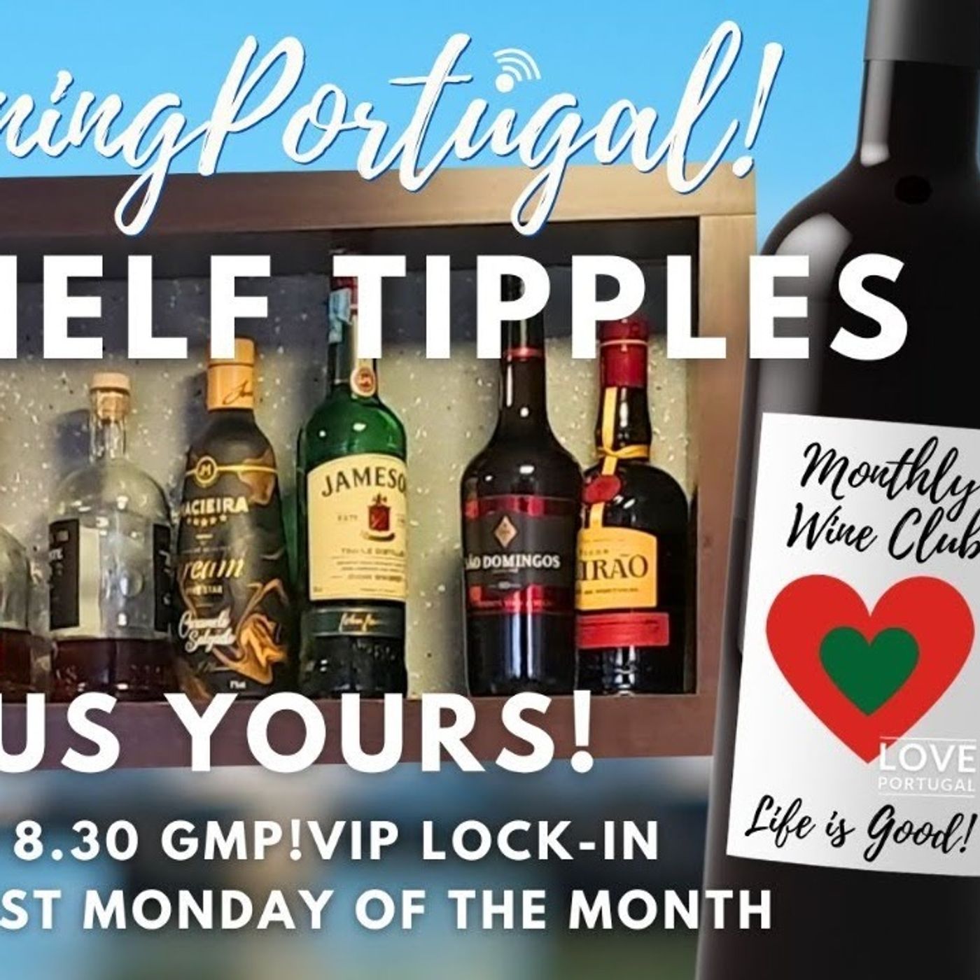 Learn More About Portugal's Beloved Macieira & Beirão Brands With The GMP! Wine Club