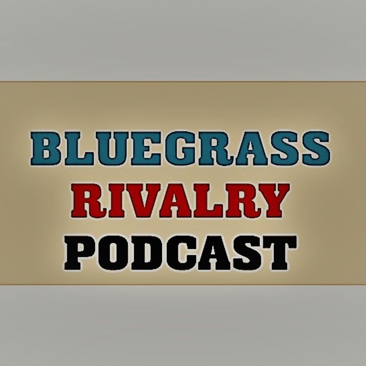 Bluegrass Rivalry Podcast