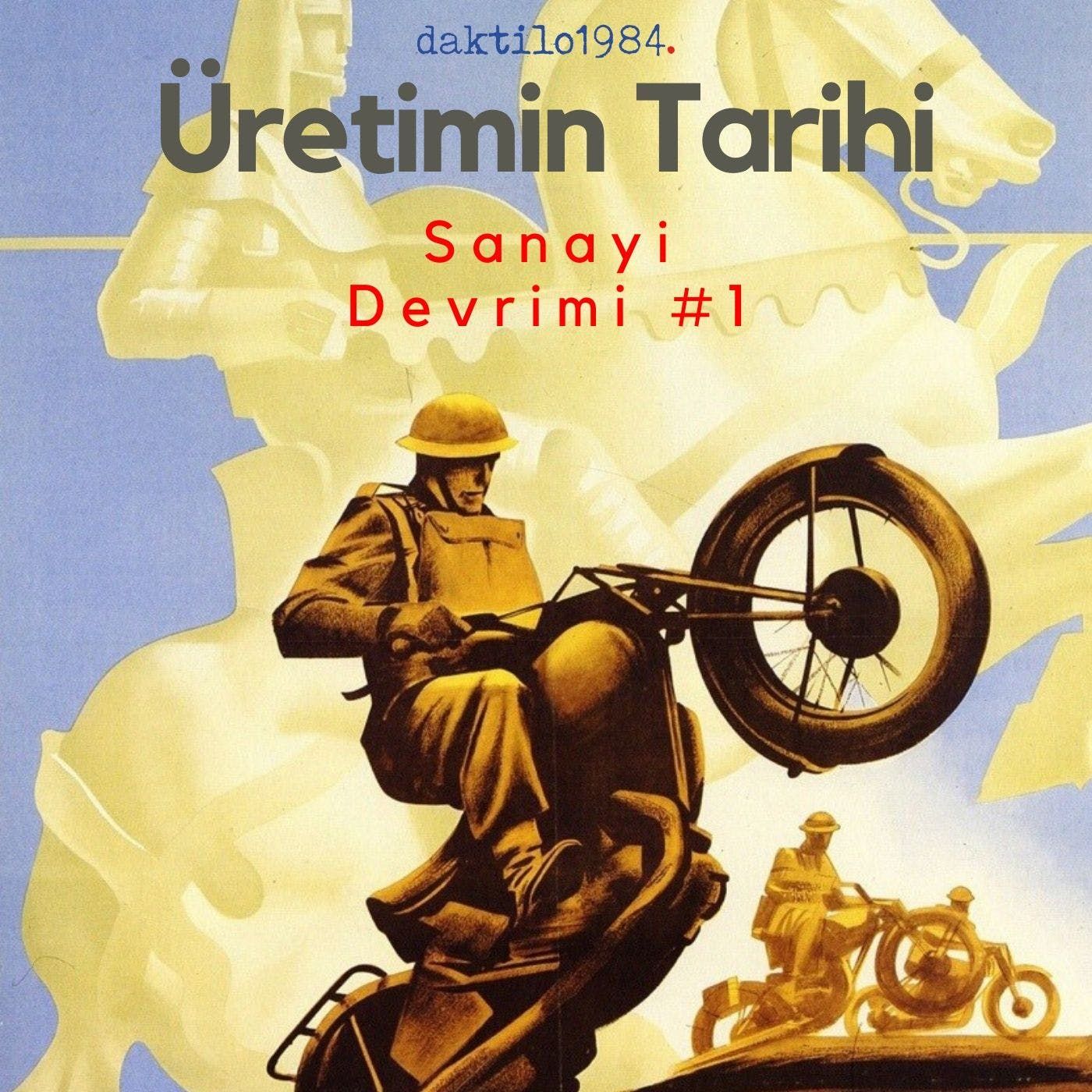 Üretimin Tarihi