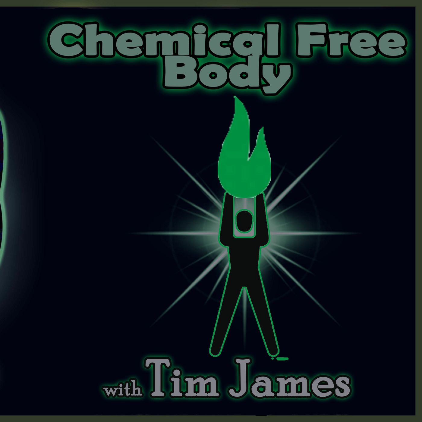 Chemical Free Body with Tim James