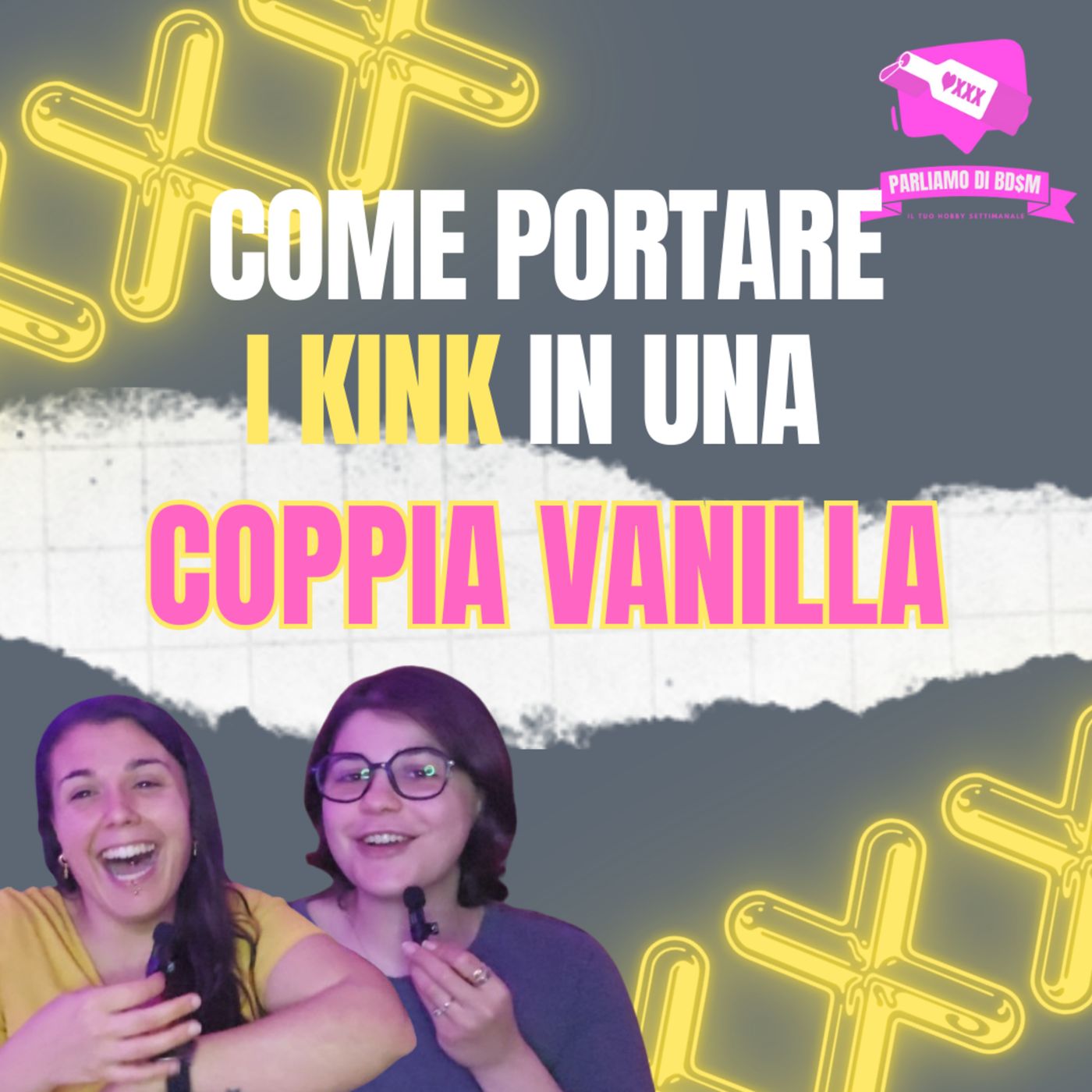 Parliamo Di BDSM | Il tuo hobby settimanale sui temi kinky alla portata di tutt*.