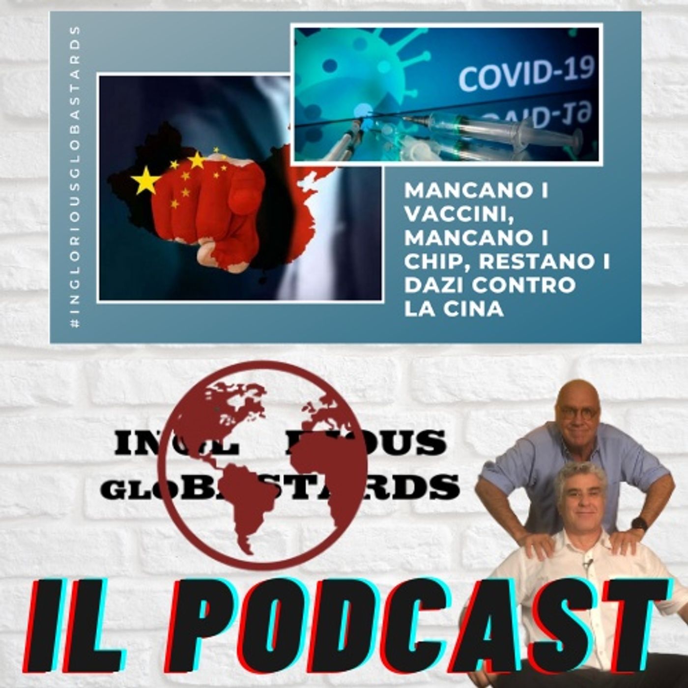 Inglorious Globastards - PODCAST
