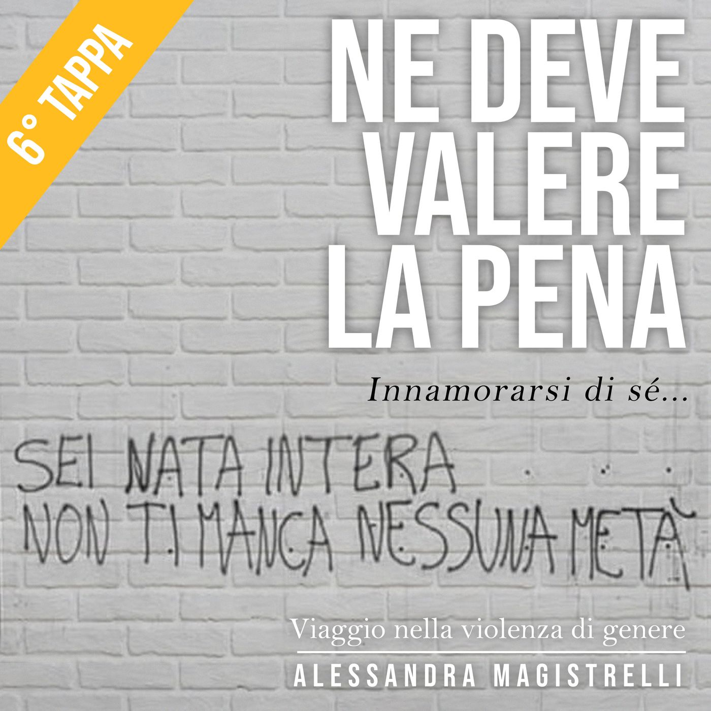 Ne Deve Valere La Pena