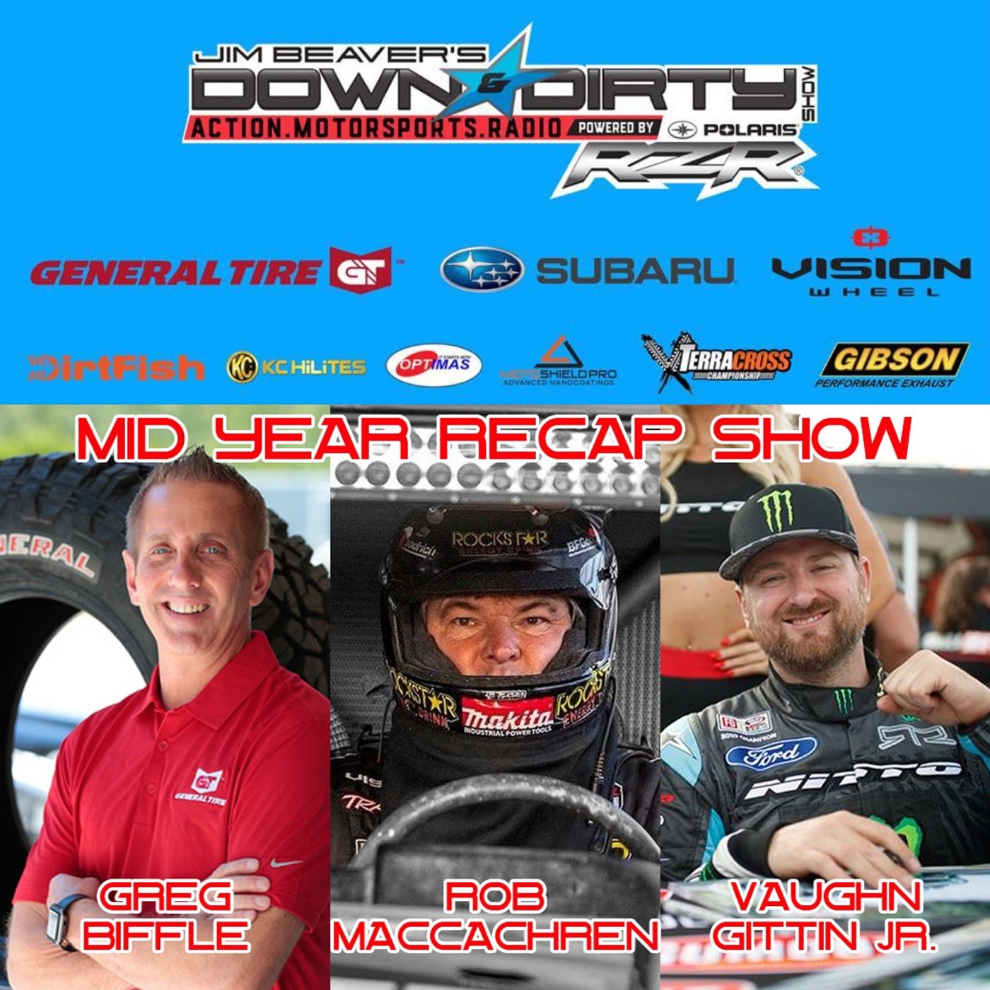 #347 – 2018 Midseason Recap w/ Rob MacCachren, Greg Biffle, & Vaughn Gittin Jr.