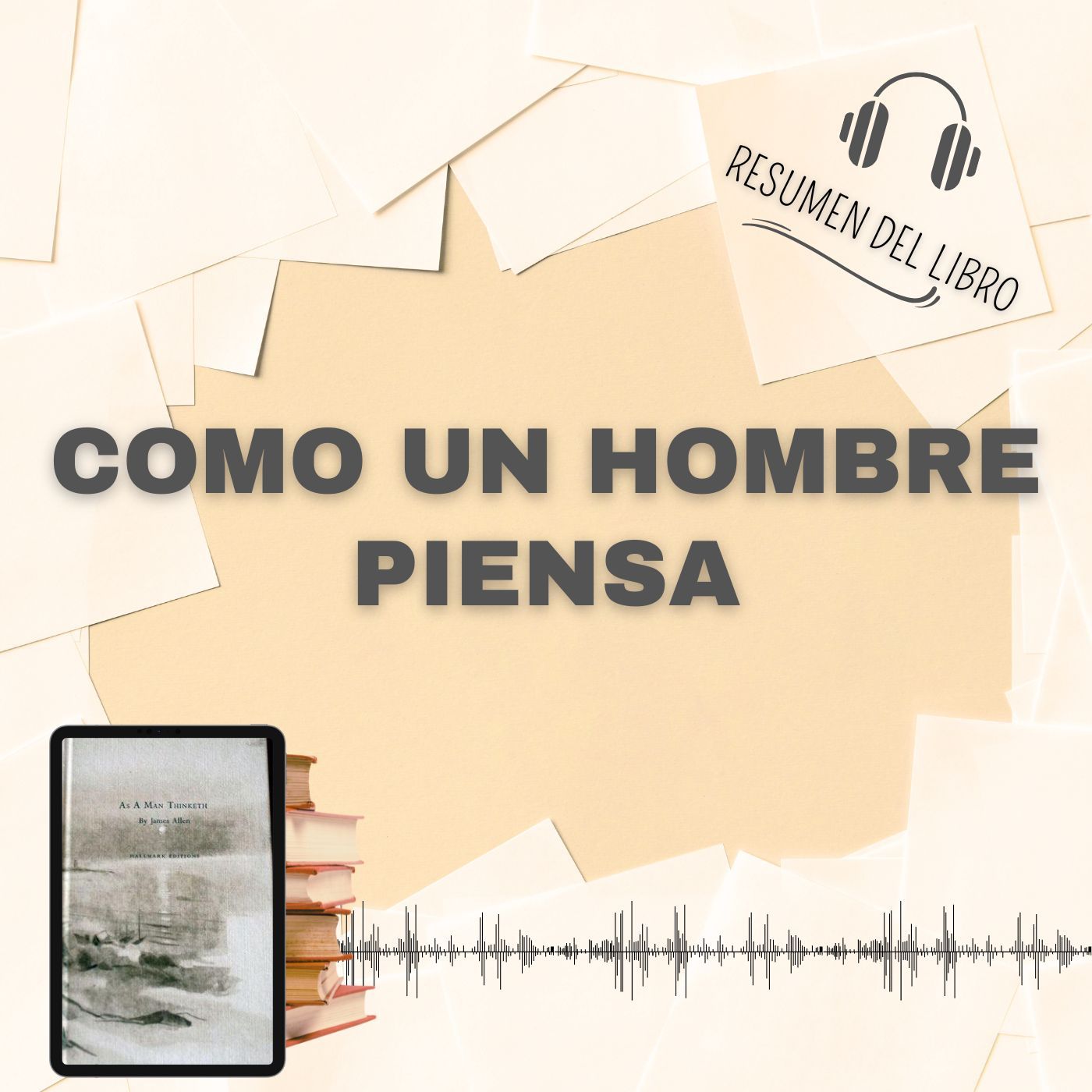 COMO UN HOMBRE PIENSA 📗 Resumen del Libro - Ideas Clave de BRUCE BAKER (Baja tu PDF📥)