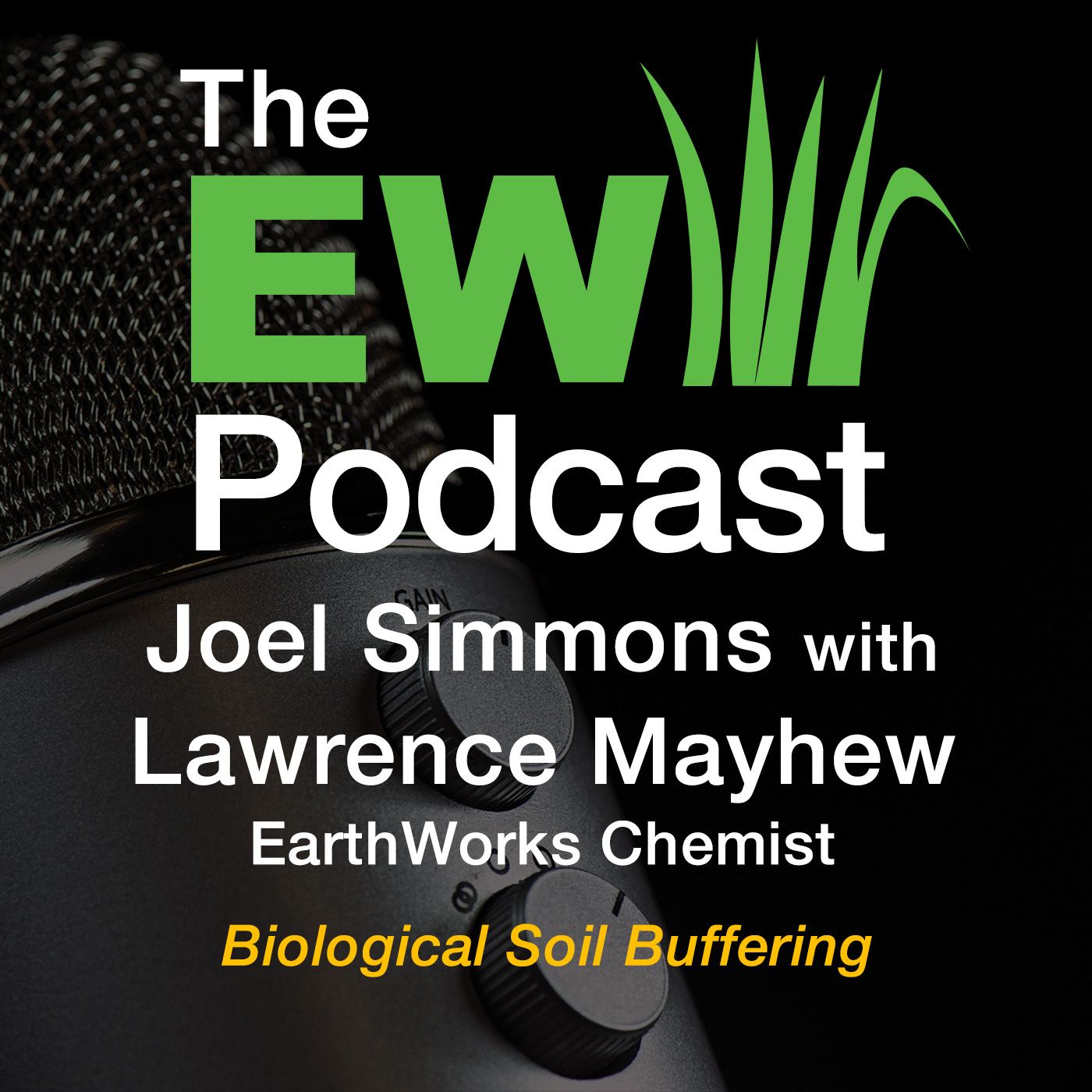 EW Podcast - Joel Simmons with Lawrence Mayhew