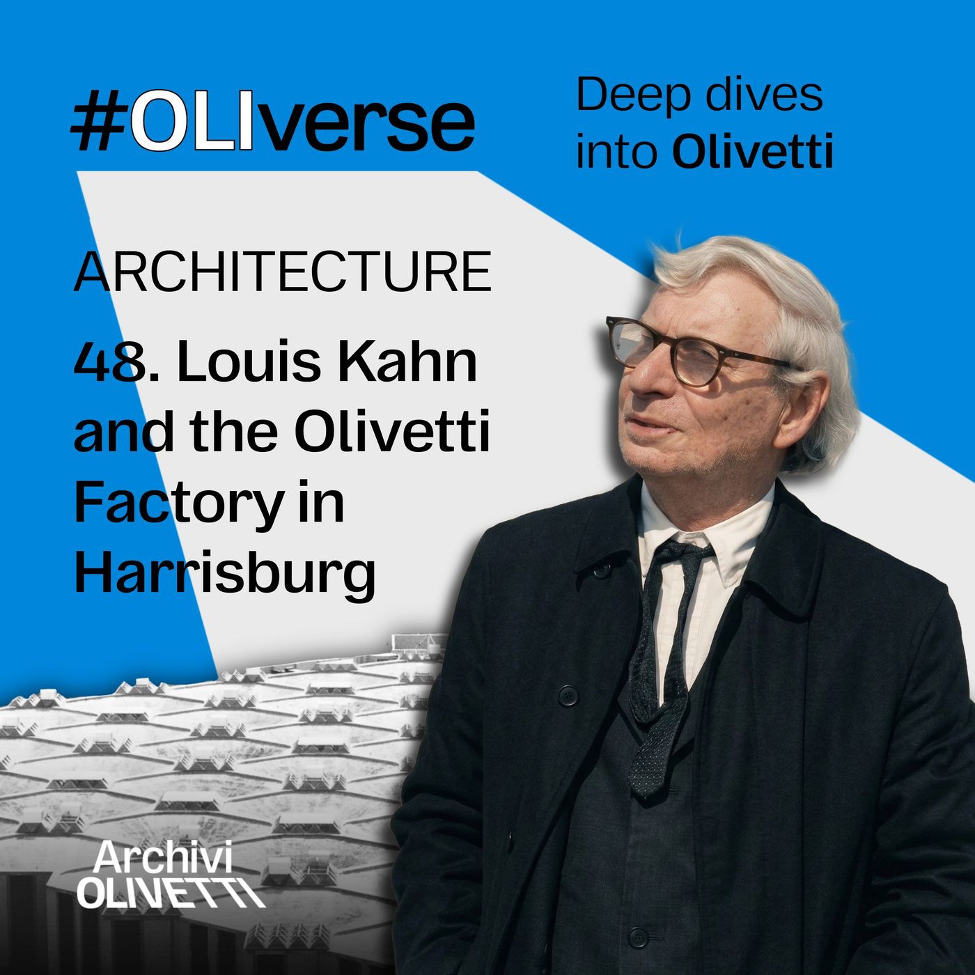 OLIverse - 48 - ARCHITECTURE - Louis Kahn and the Olivetti Factory in Harrisburg OLIverse - 48 - ARCHITECTURE - Louis Kahn and the Olivetti Factory in Harrisburg
