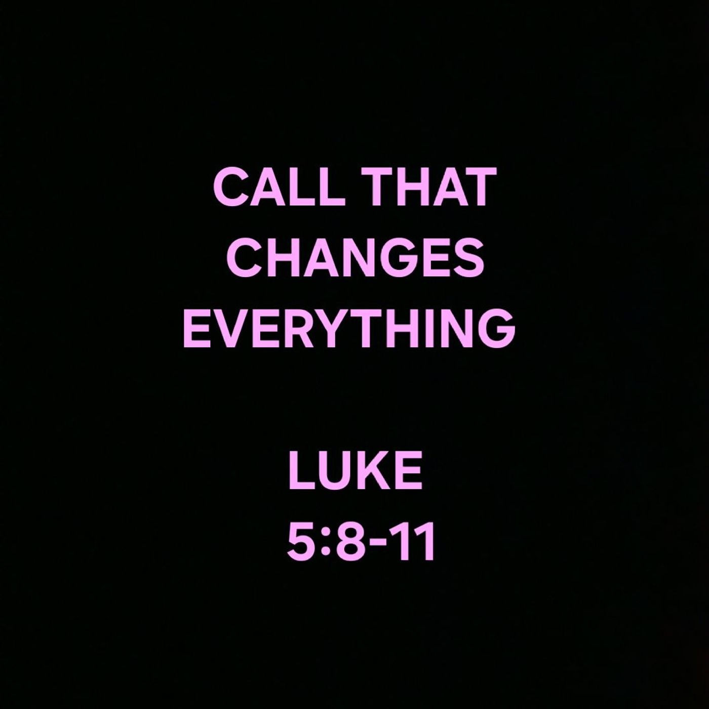 THE CALL THAT CHANGES EVERYTHING episode artwork