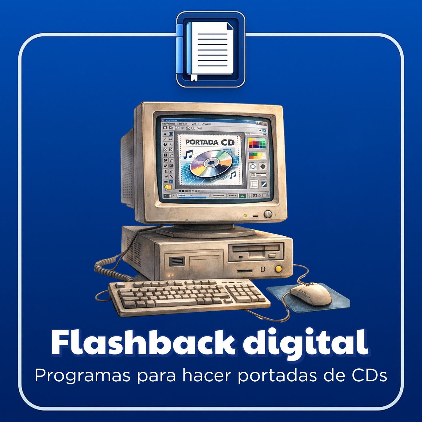 Flashback digital. Programas para hacer portadas de CDs