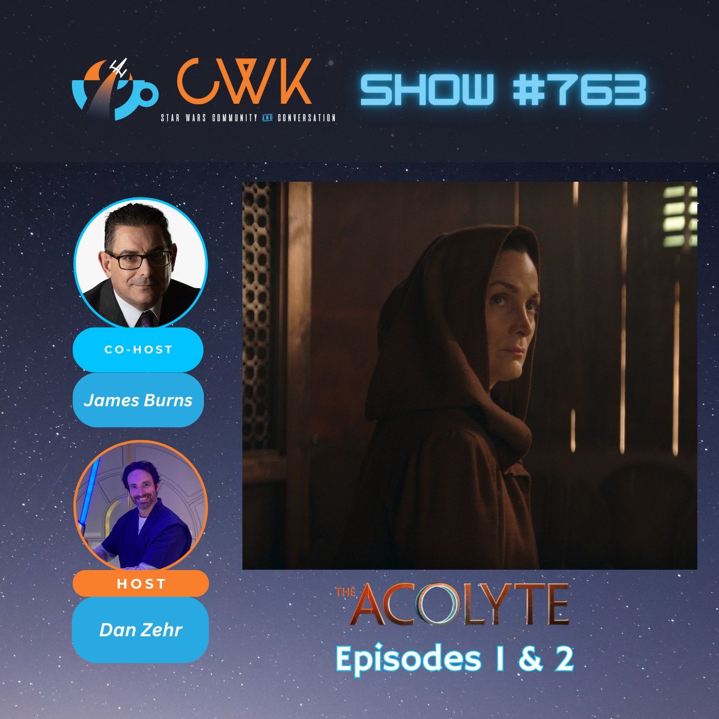 CWK Show #763: The Acolyte- “Lost/Found