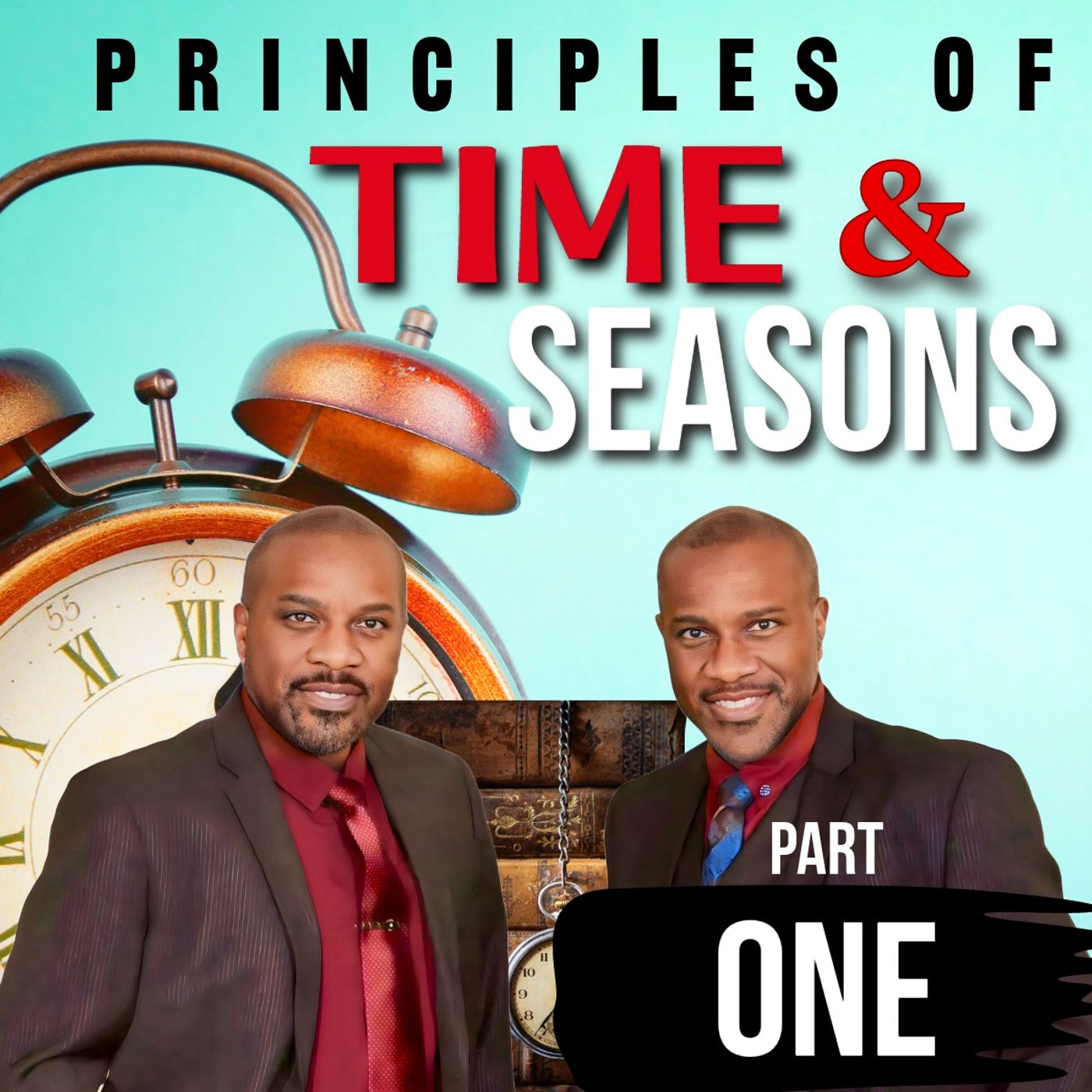 Part 1: The Powerful Principles of Time and Seasons Unveiled | VFLM.org