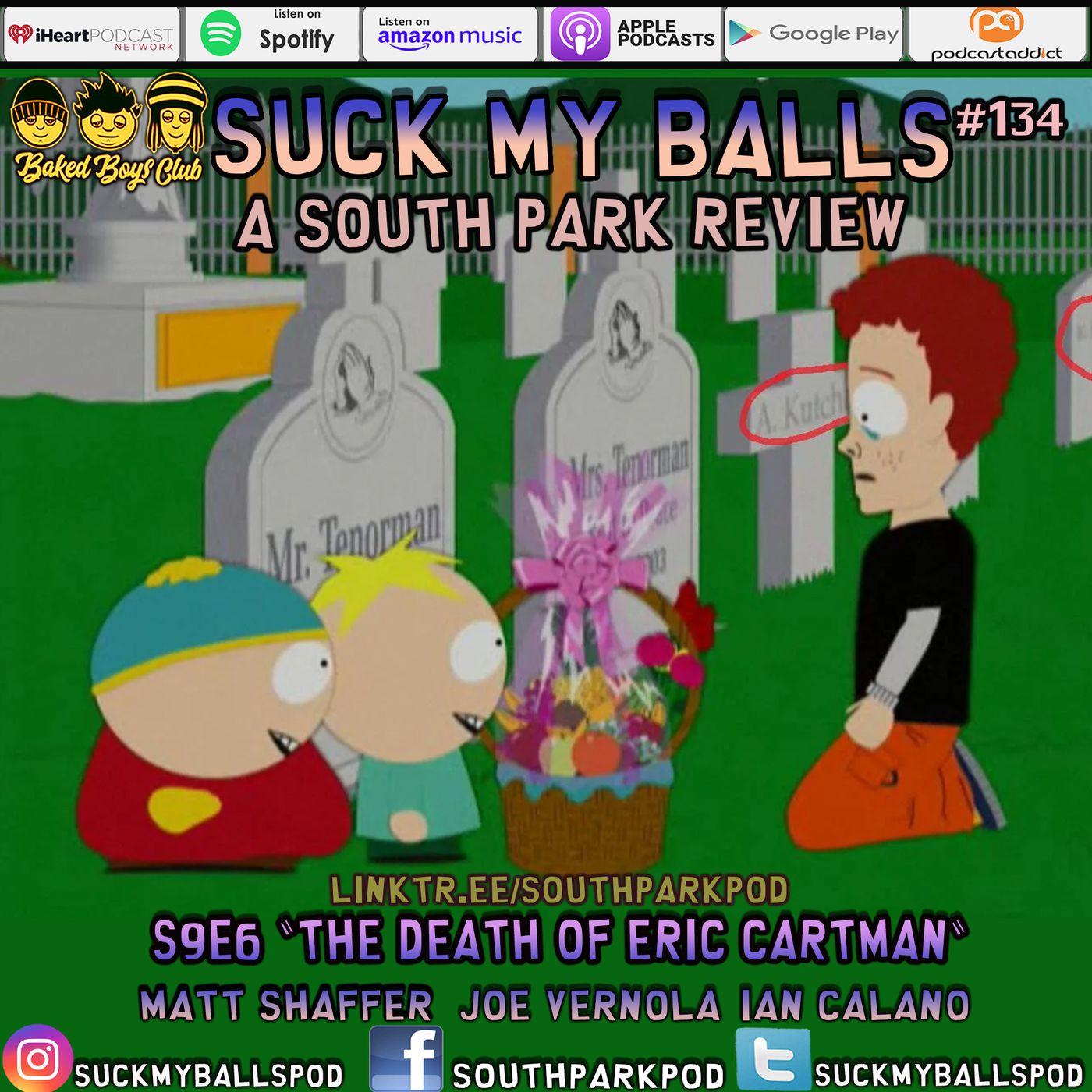 SMB #134 -S9E6 The Death of Eric Cartman” - ”I Never Realized Ignoring Him Was An Option”