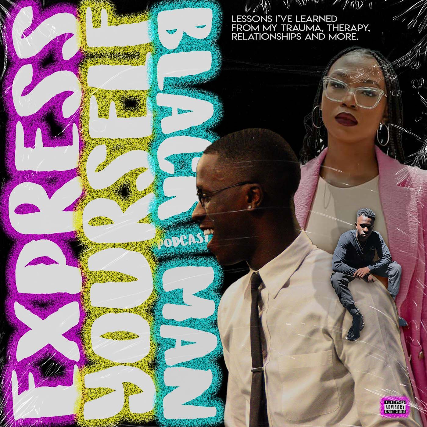 Express Yourself Black Man