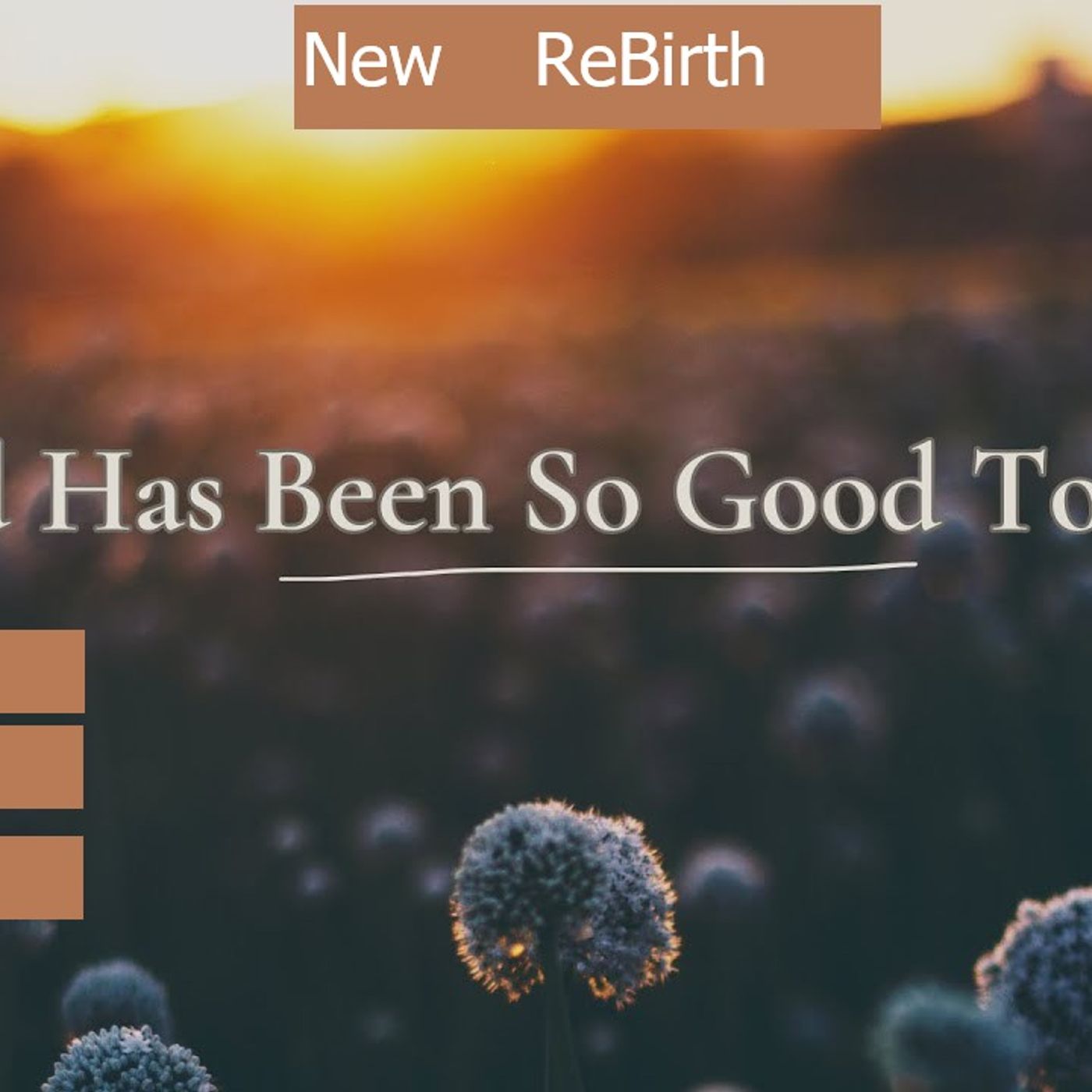 Tuesday March 31,2026 New ReBith {Gods Been Good 2Me } episode artwork