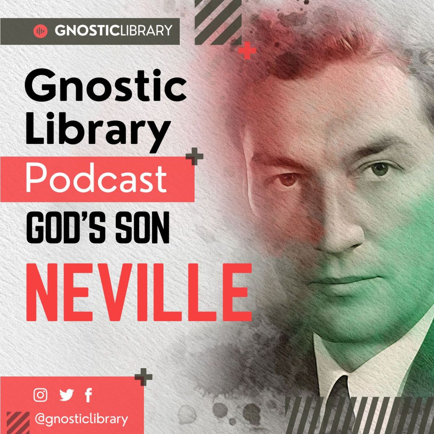 God's Son ❯ Neville Goddard ❯ Original Recording