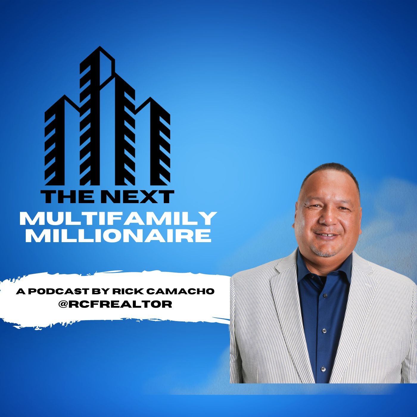The Next MultiFamily Millionaire