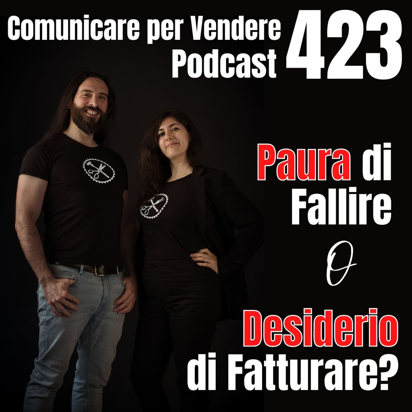 423 - Paura di Fallire o Desiderio di Fatturare con la tua Azienda episode artwork