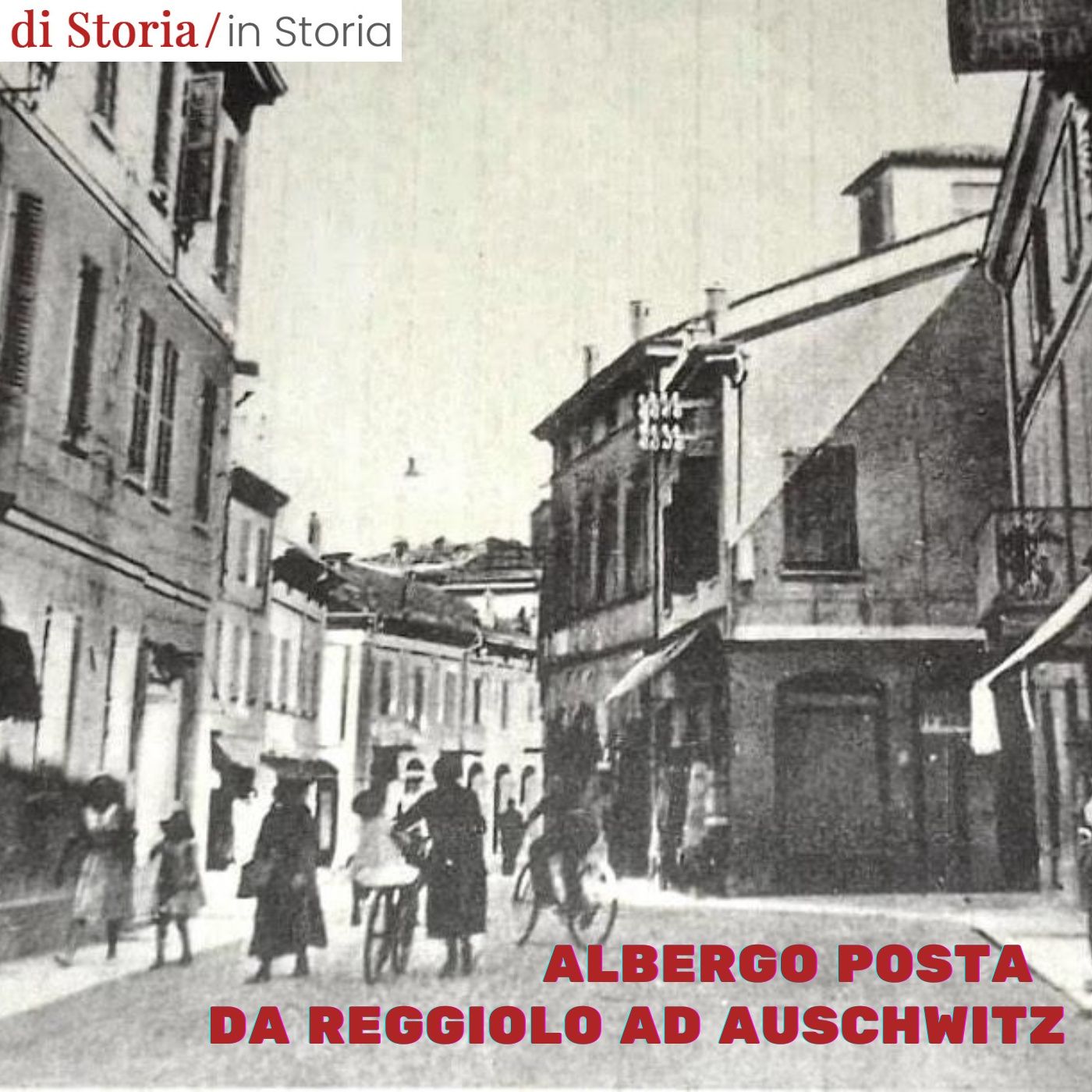 Albergo Posta da Reggiolo ad Auschwitz