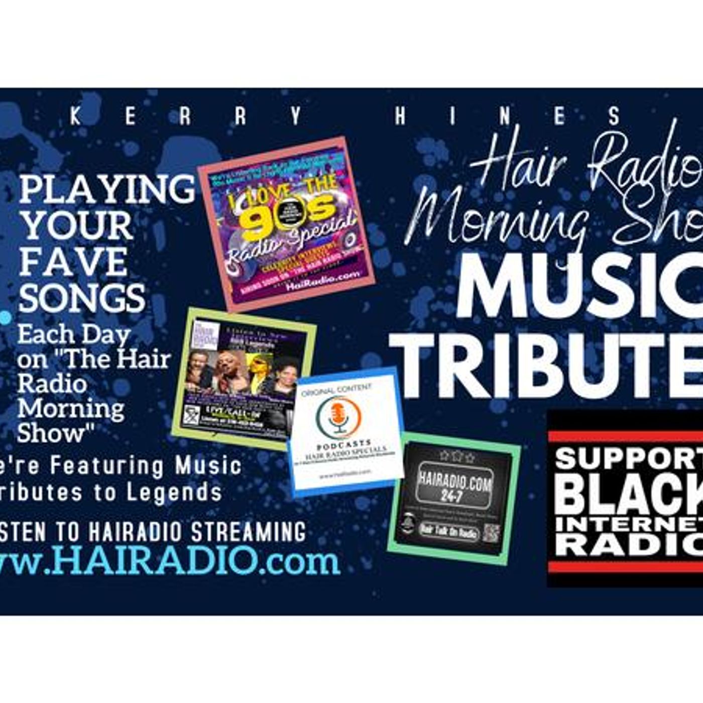 THE HAIR MORNING SHOW WIT\' KERRY HINES