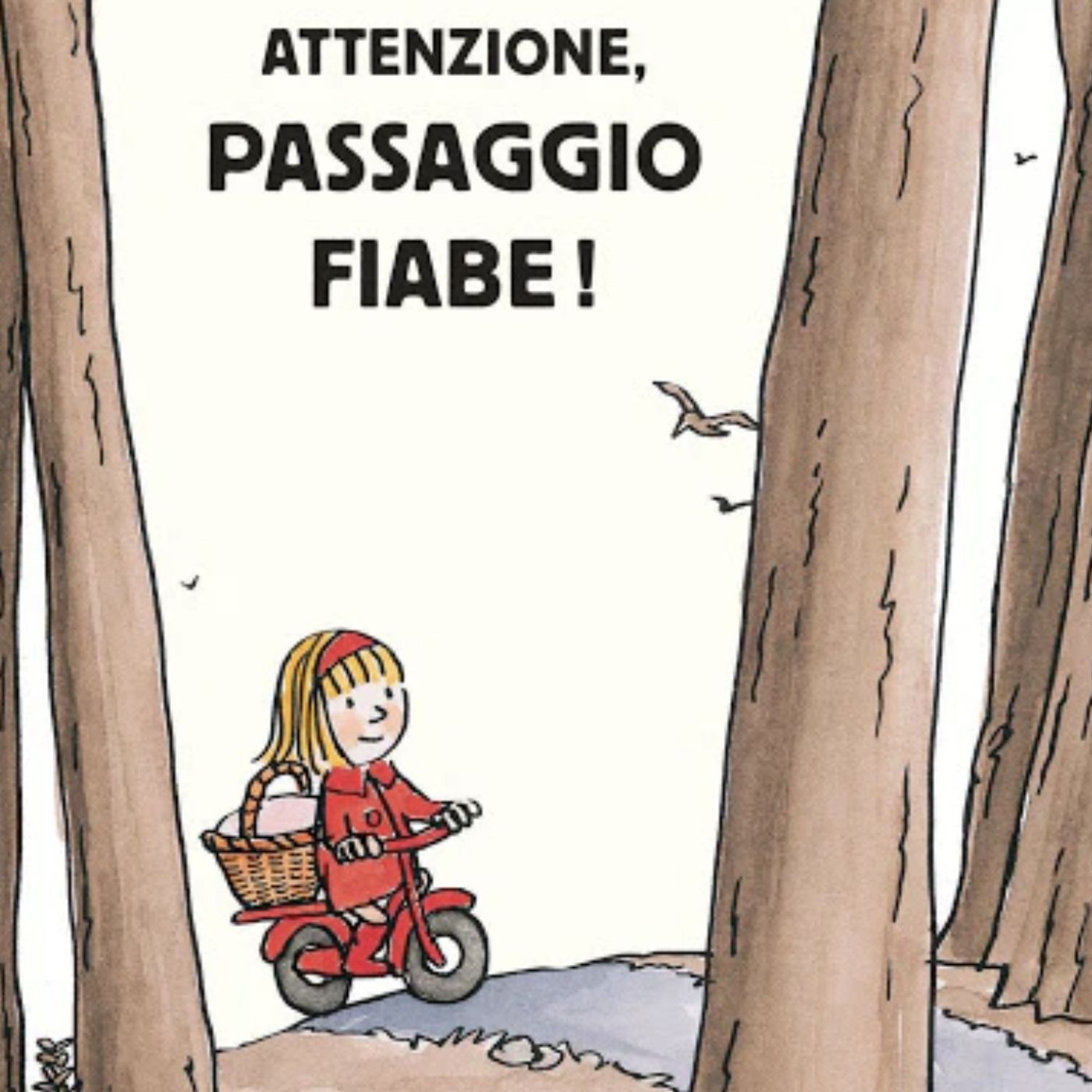 Attenzione passaggio fiabe - Scuola dell'infanzia "Non ti scordar di me - Grisulute" di Avasinis - Trasaghis (UD) - a.s. 2023/24 - Grandi episode artwork