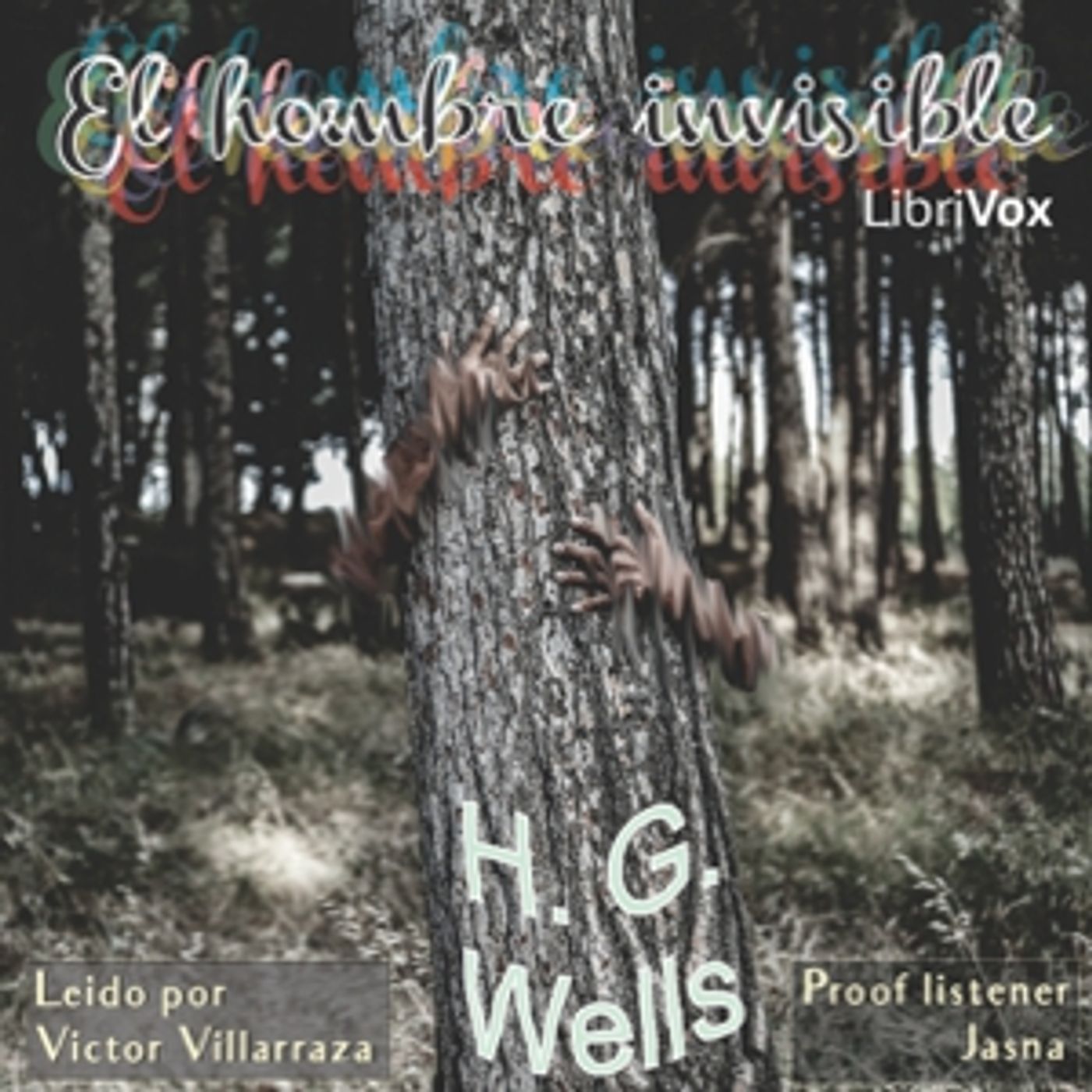 H. G. Wells, El hombre invisible podcast artwork