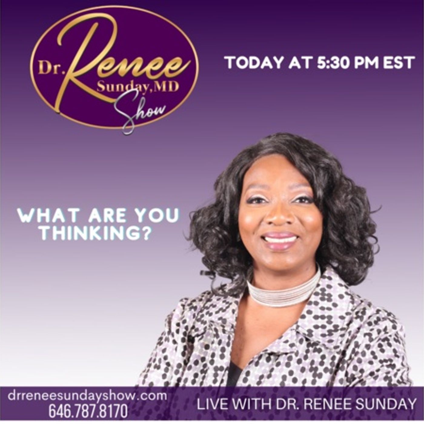 Dr. Renee Sunday\'s show