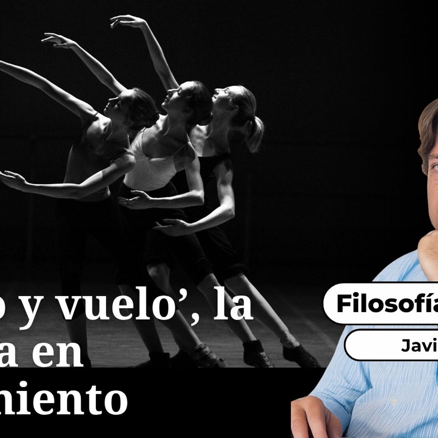 Filosofía mundana: 'Ritmo y vuelo', la belleza en movimiento (14/10/2025) episode artwork