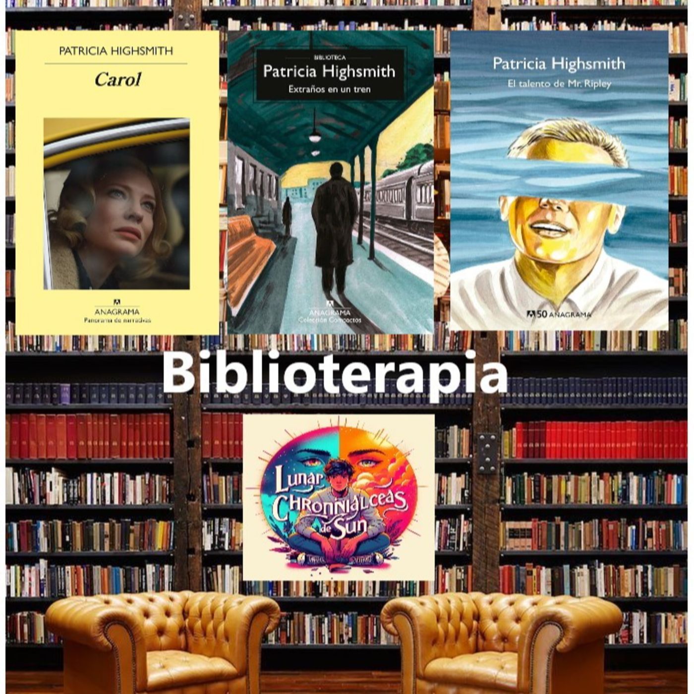 Patricia Highsmith - Carol, Extraños en un tren, El talentoso Mr. Ripley (Biblioterapia) episode artwork