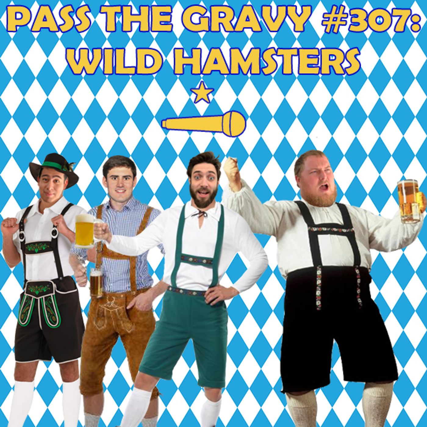 Pass The Gravy #307: Wild Hamsters episode artwork
