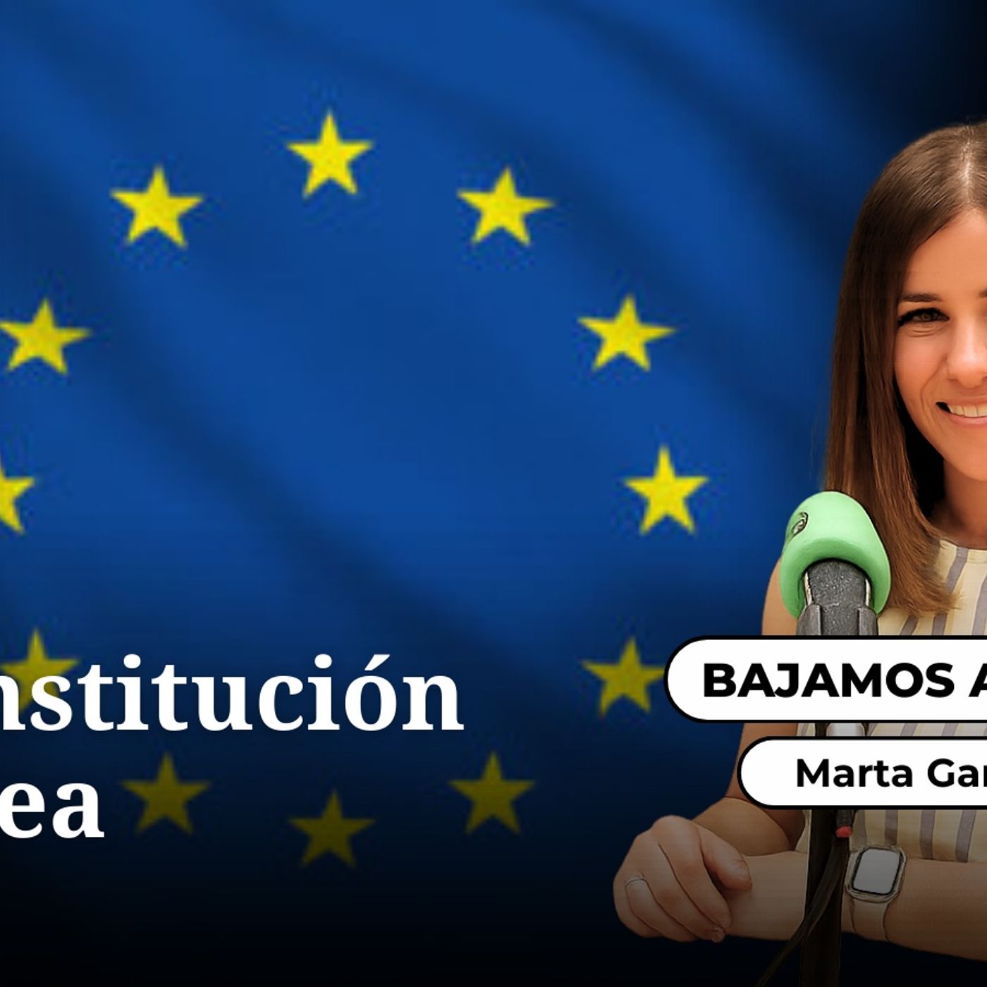 Bajamos al archivo: La Constitución Europea episode artwork