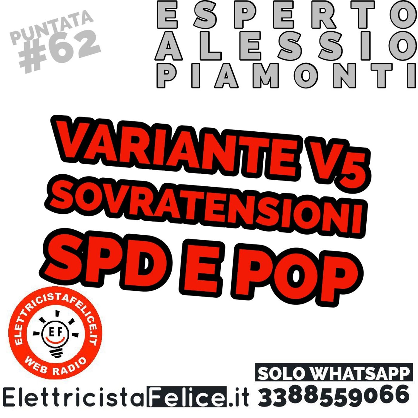 #62 Nuova Variante V5, SPD, POP e non solo