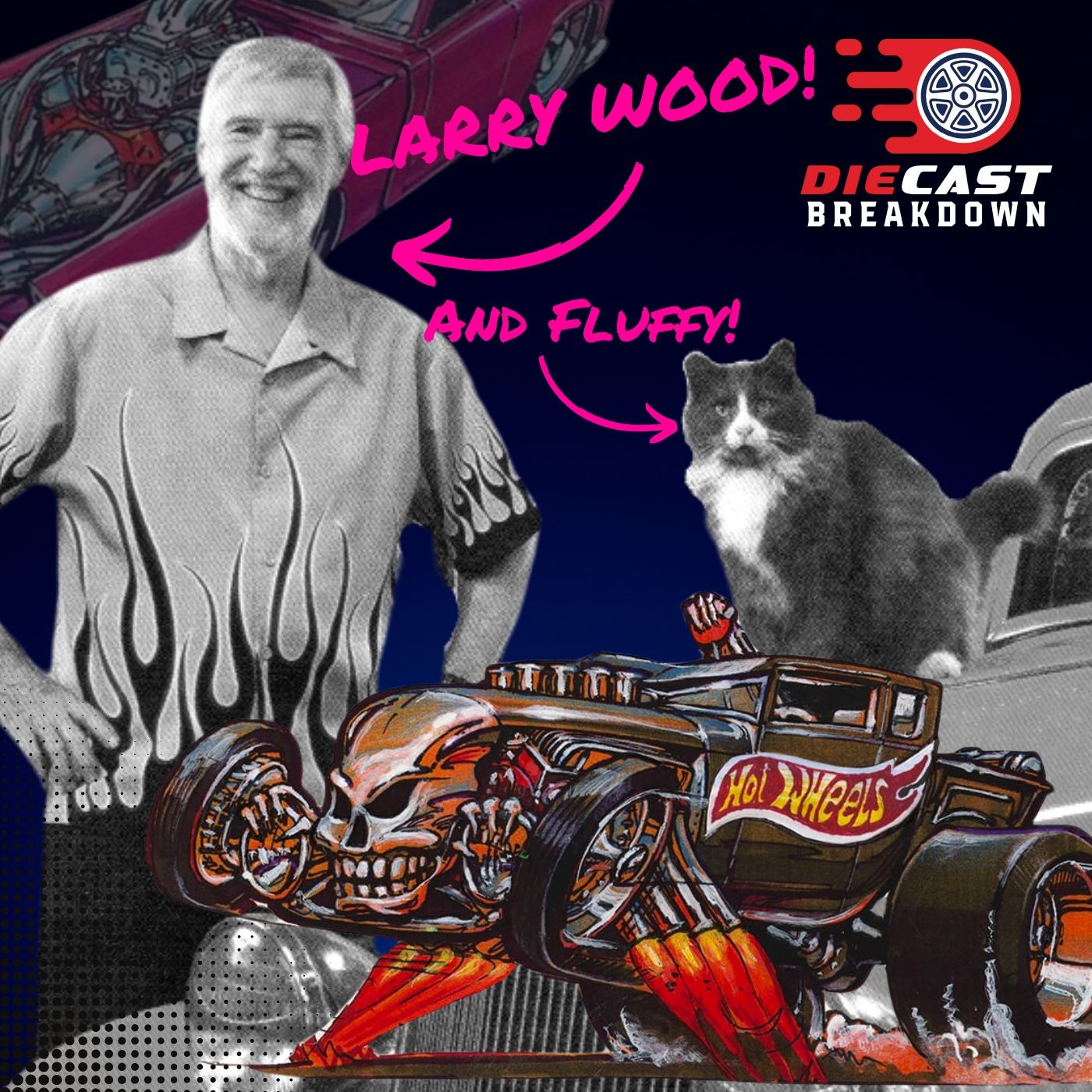 Larry Wood on Hot Wheels, Hot Rods, and the Diecast Culture He Helped Create episode artwork