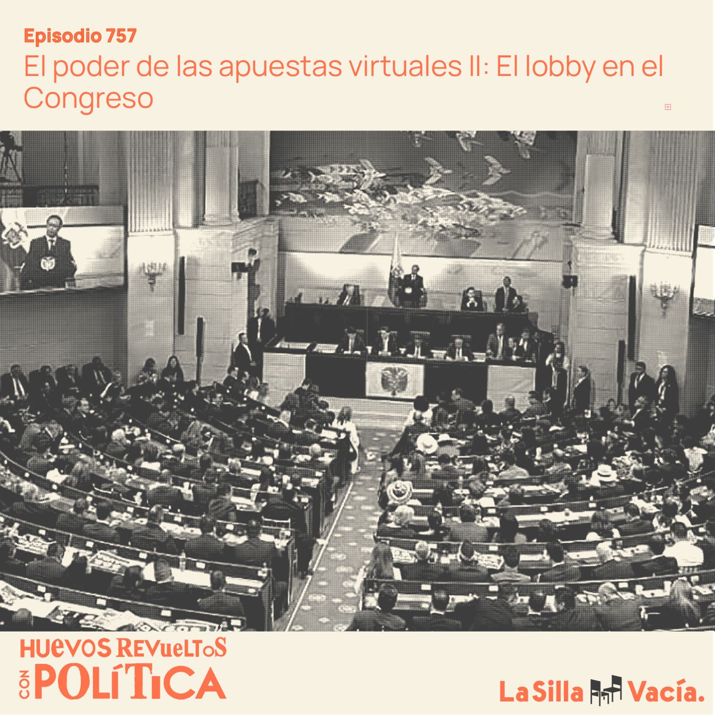 El poder de las apuestas virtuales II: El lobby en el Congreso