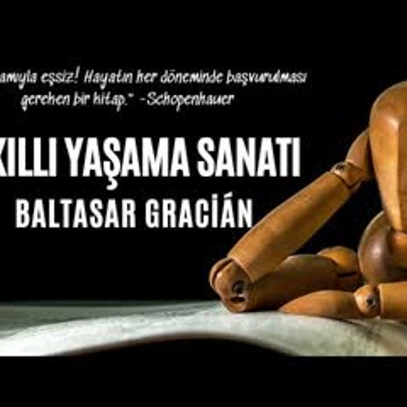 Baltasar Gracian - Akıllı Yaşama Sanatı - Sesli Kitap Dinle
