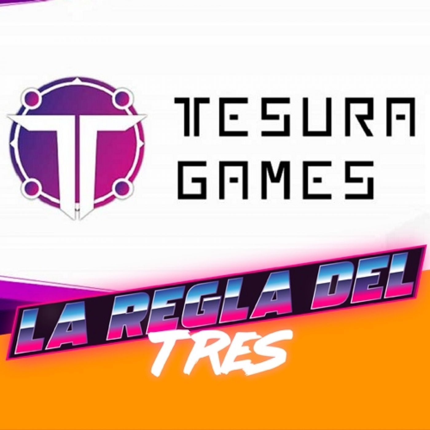 La Regla del Tres