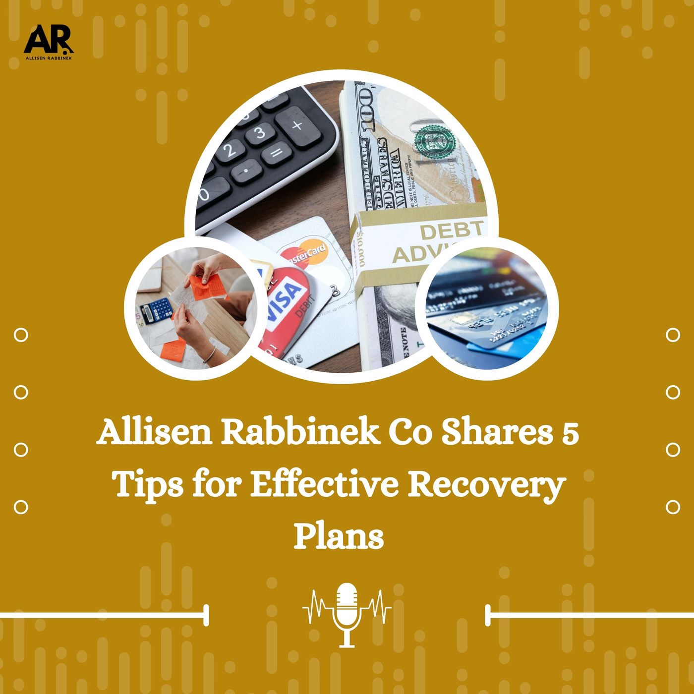 Allisen Rabbinek Co Shares 5 Tips for Effective Recovery Plans episode artwork