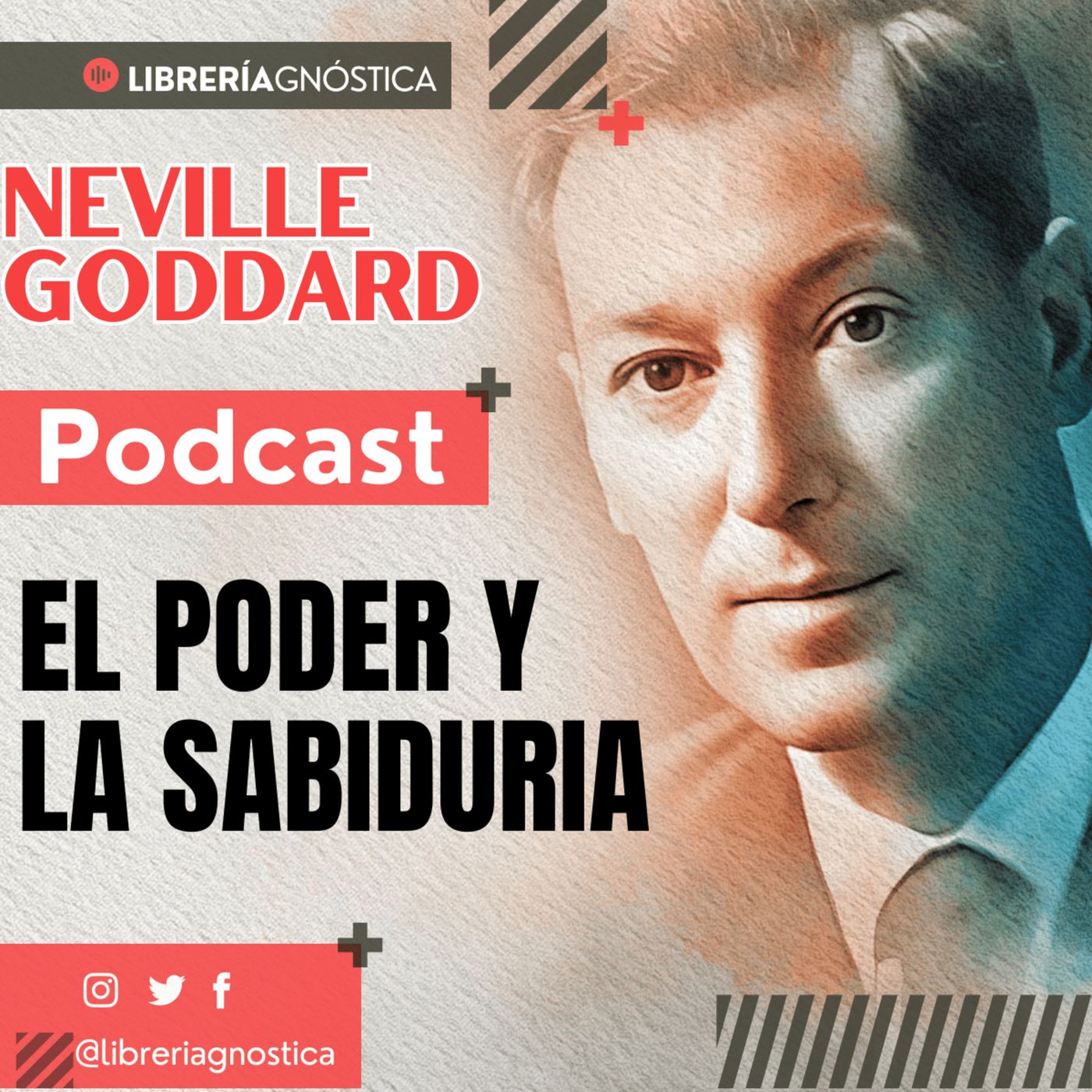💥 NEVILLE GODDARD ❯ EL PODER Y LA SABIDURIA ❯ 📚 Audio Completo 🚀 ¡Cambia tu Vida Hoy! episode artwork