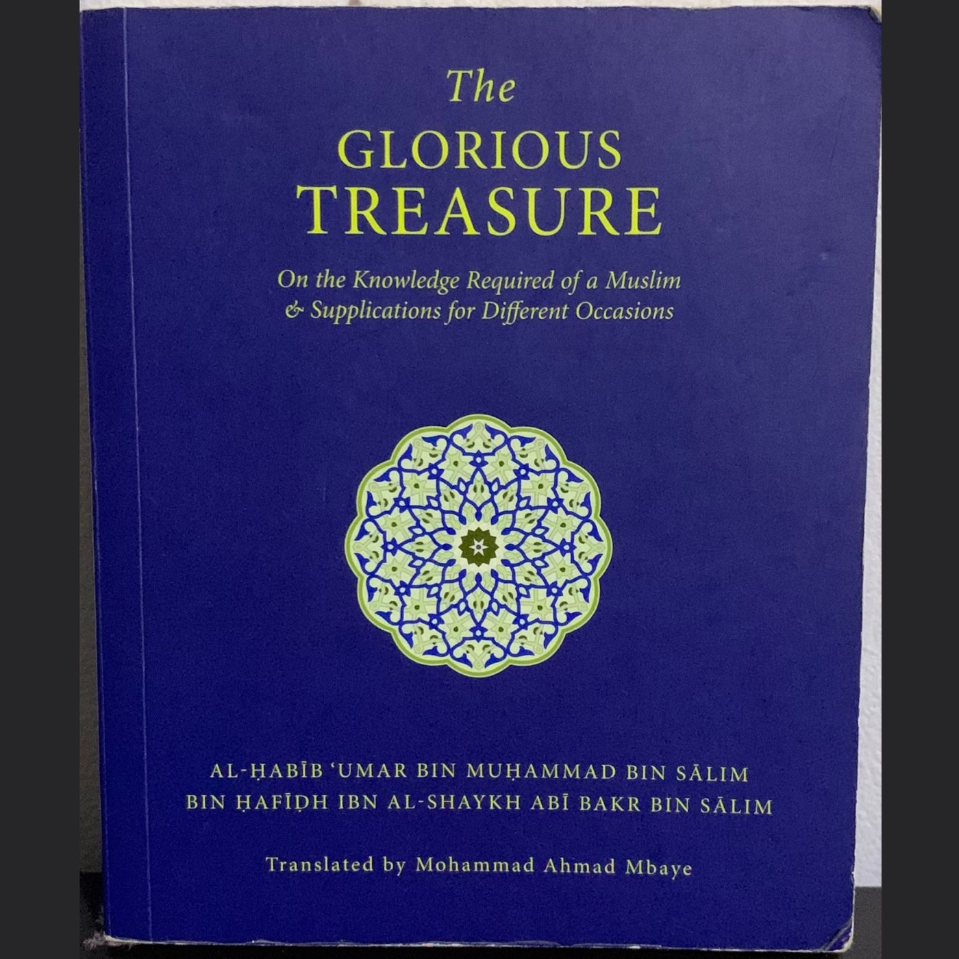 Glorious Treasure (Essentials Of Islam) (Complete)