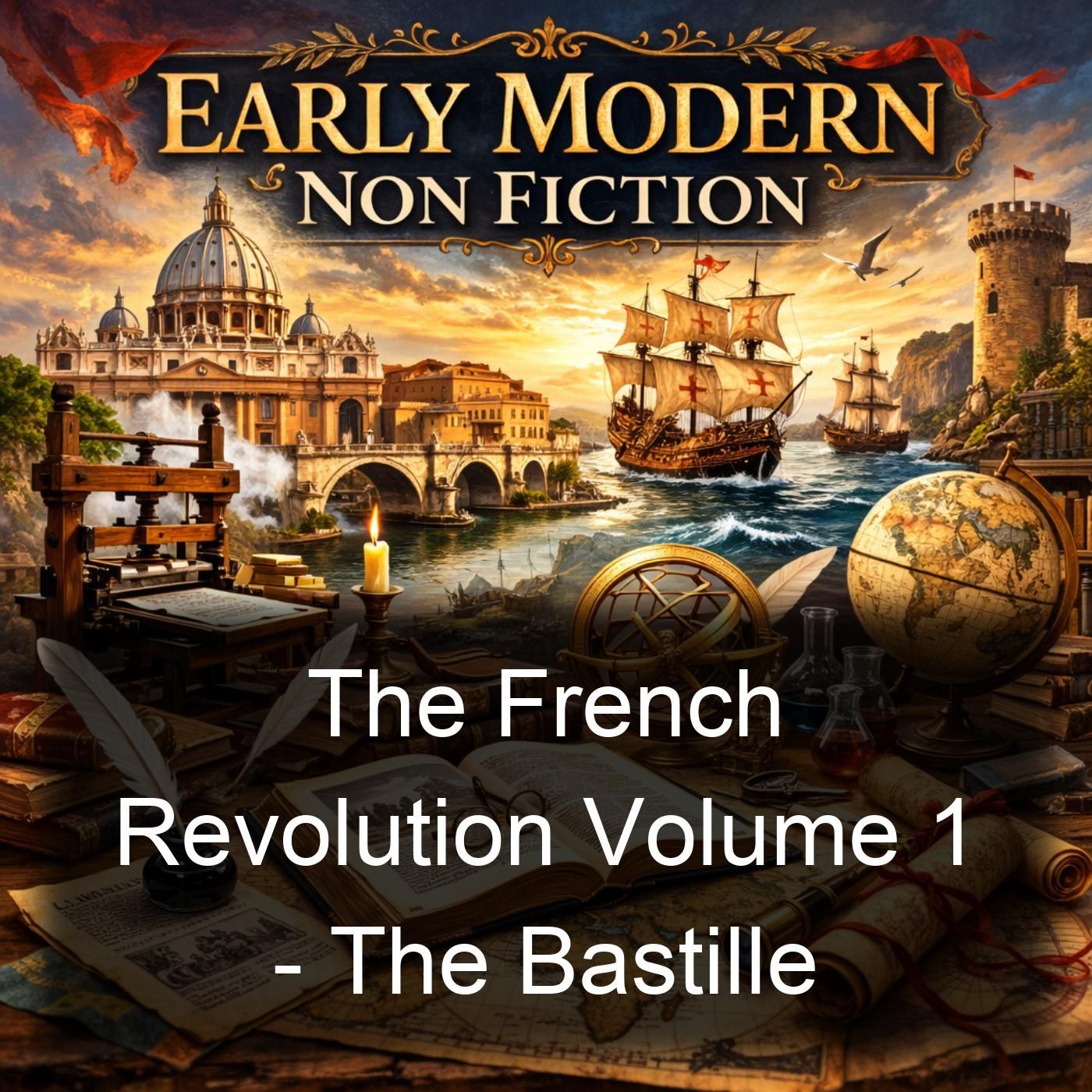 The French Revolution Volume 1 - The Bastille cover art