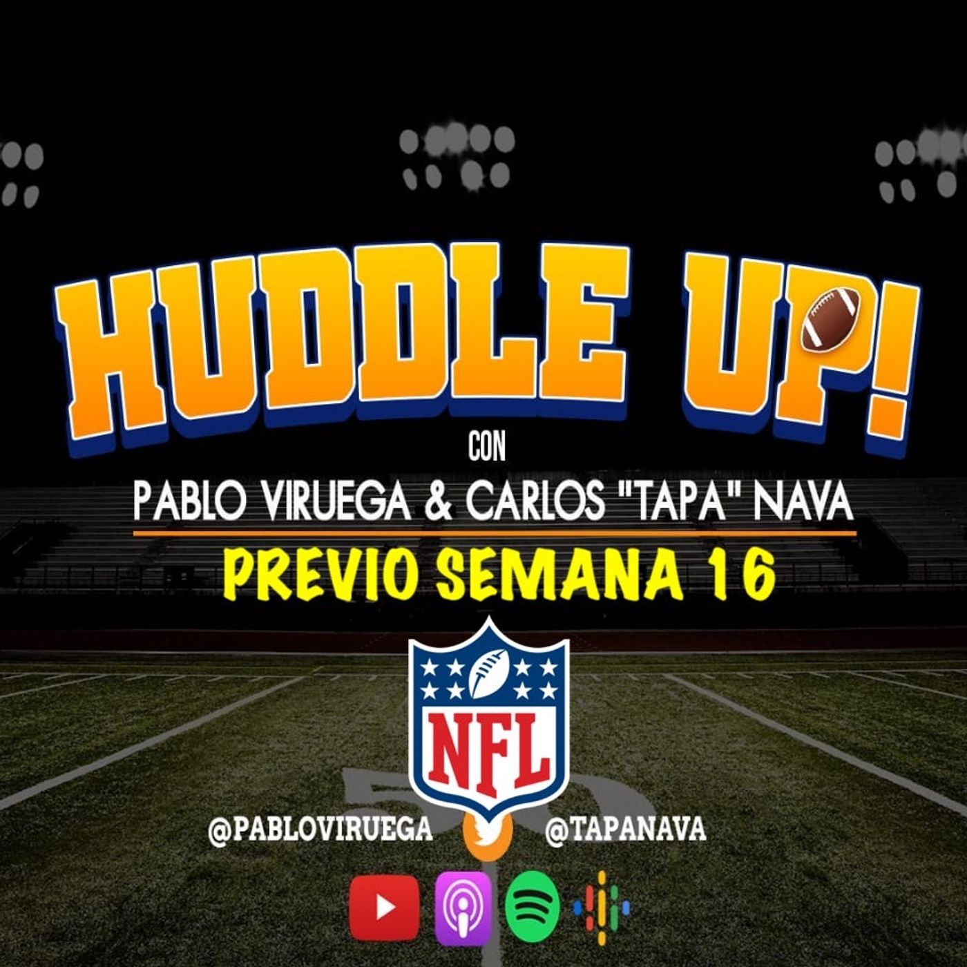 #HuddleUP Semana 16 #NFL @TapaNava y @PabloViruega