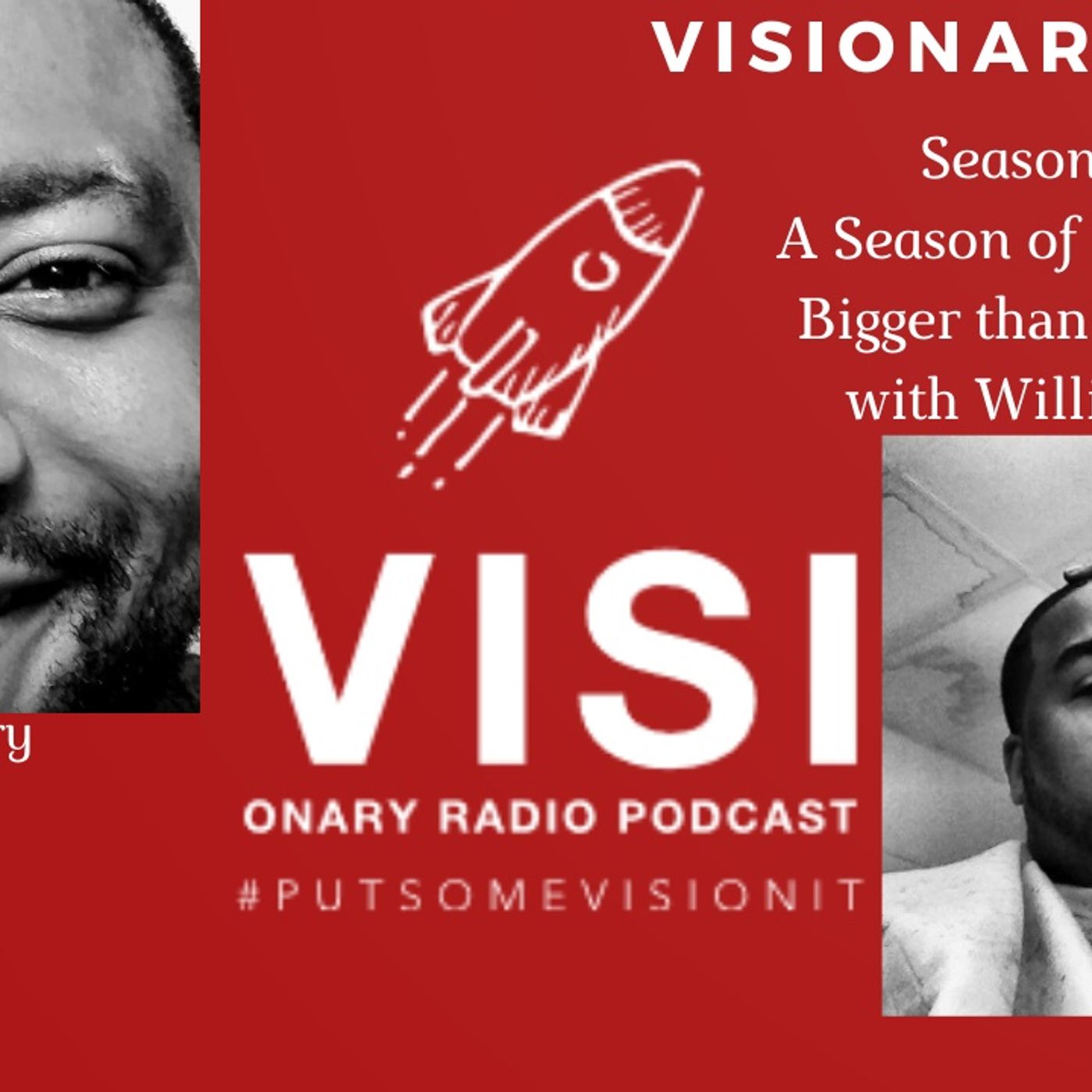 Visionary View| Bigger than Hip-Hop with Willie Mac episode artwork