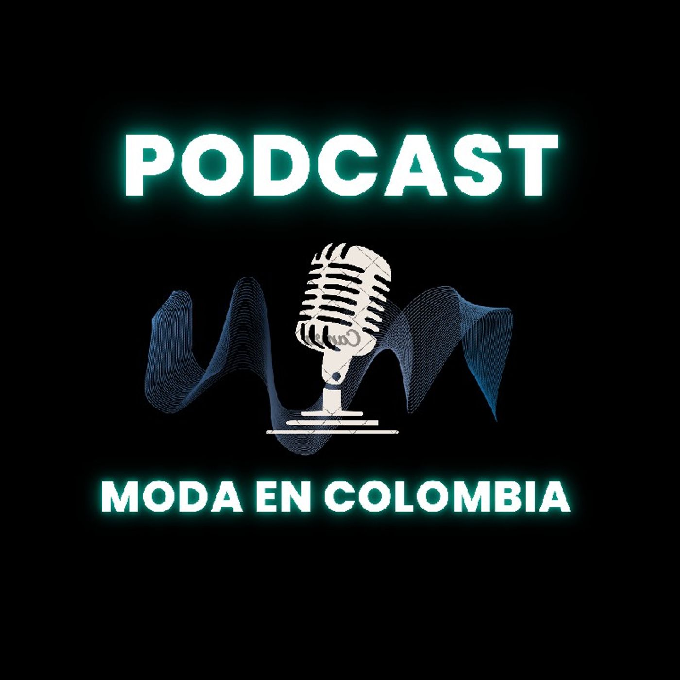 Moda en Colombia / Episodio 1 episode artwork