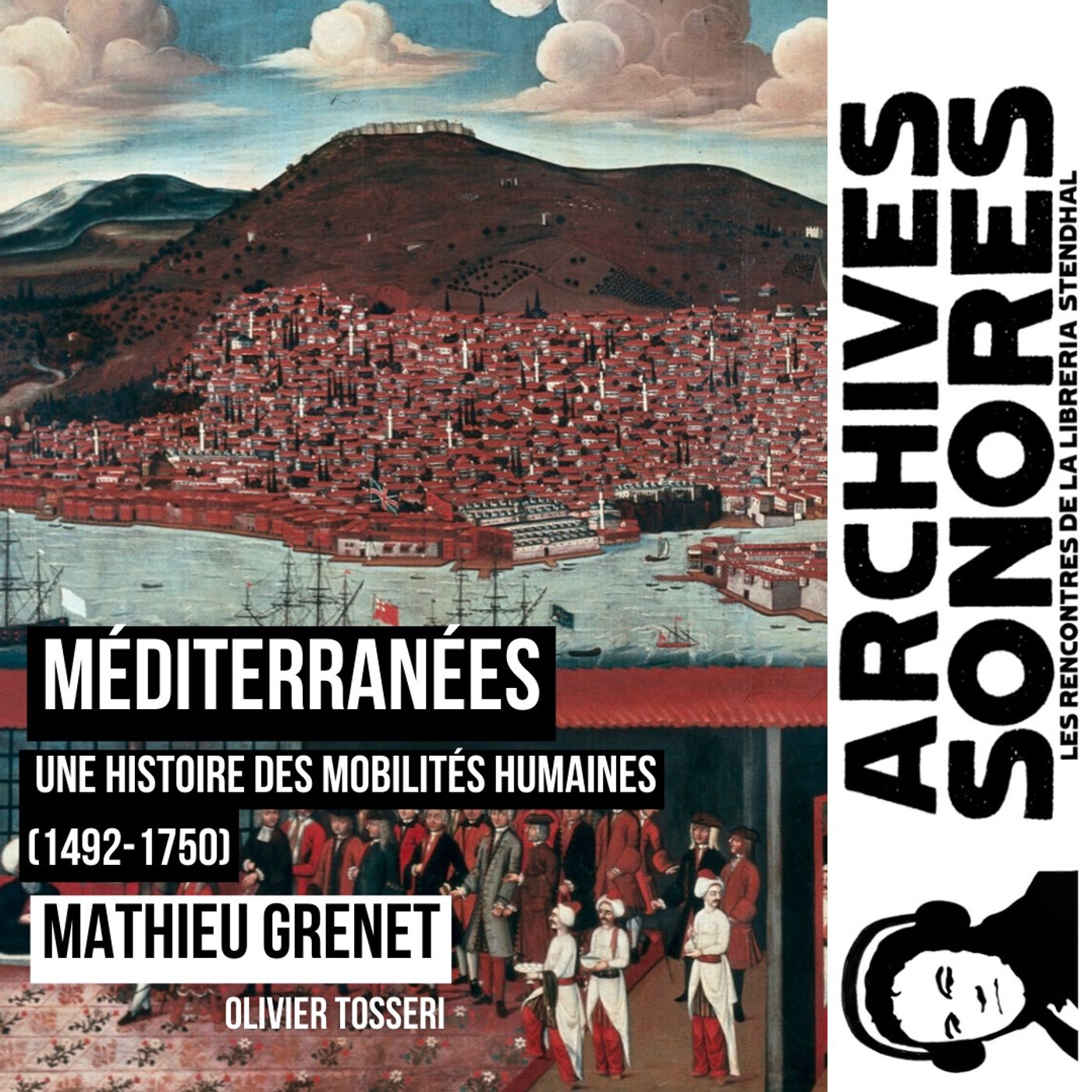 Mathieu Grenet - Méditerrannées, une histoire des mobilités episode artwork