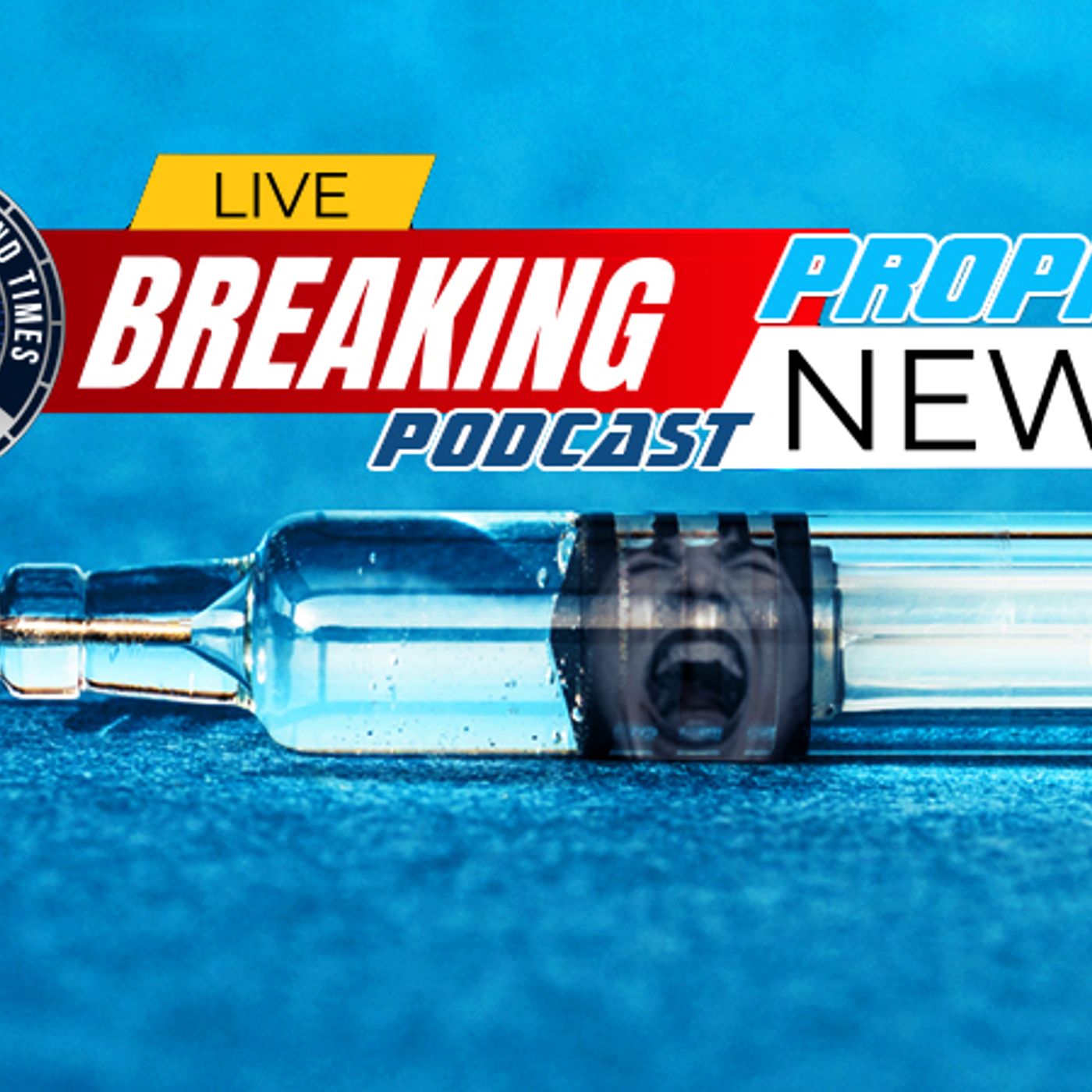 NTEB PROPHECY NEWS PODCAST: You Are Now Watching People Who Took The COVID Vaccine Experiencing Unexplainable Strokes And Cancers episode artwork
