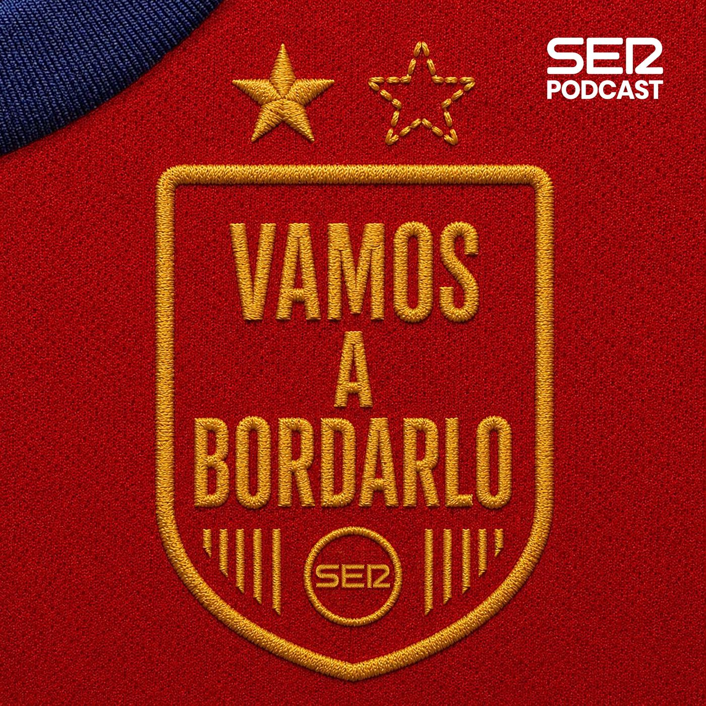 Vamos a bordarlo | Día 1. Para elimina a España tienen que echar la tarde episode artwork